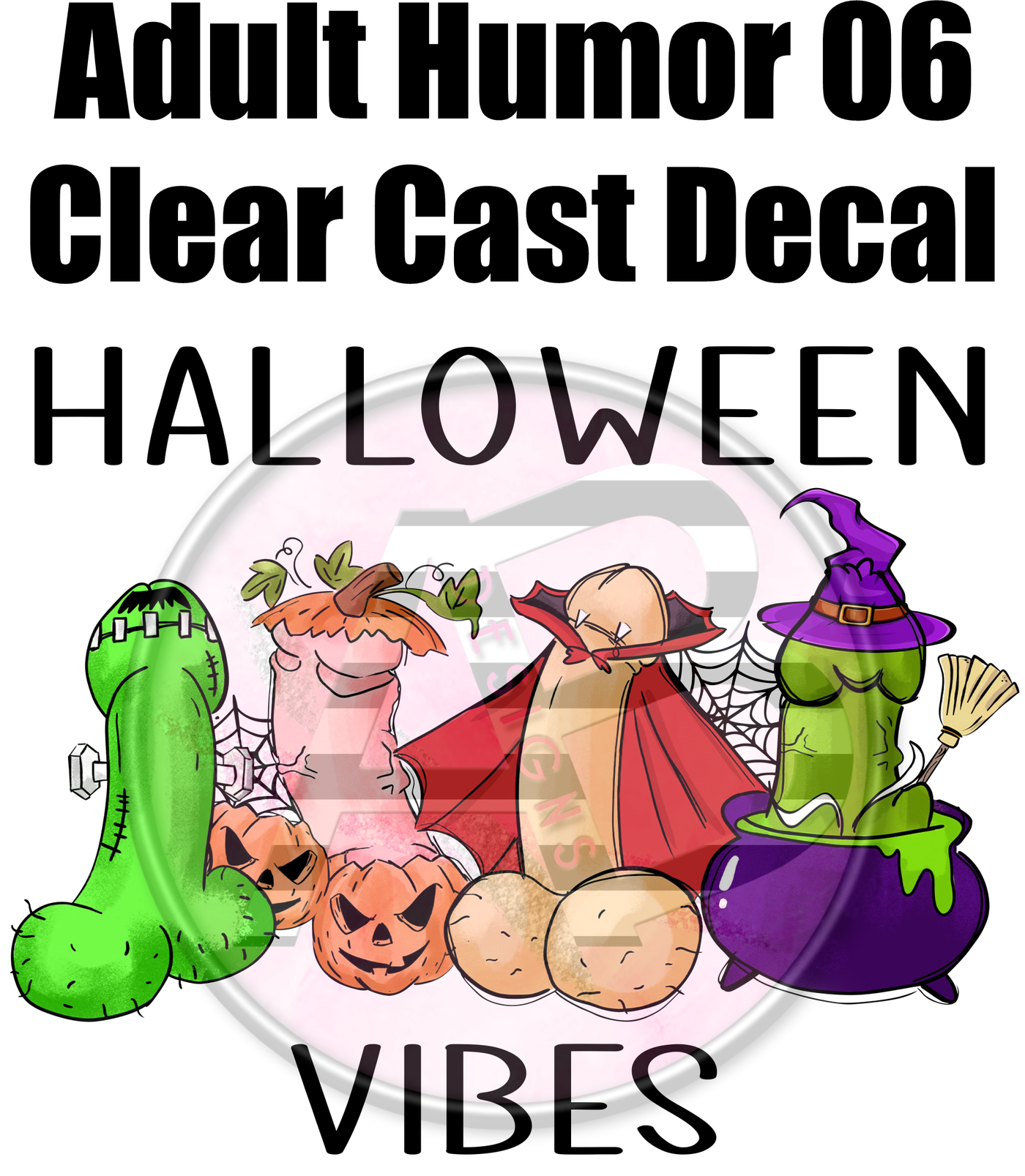 Adult Humor 06 - Clear Cast Decal ***Must be 18+ TO PURCHASE***