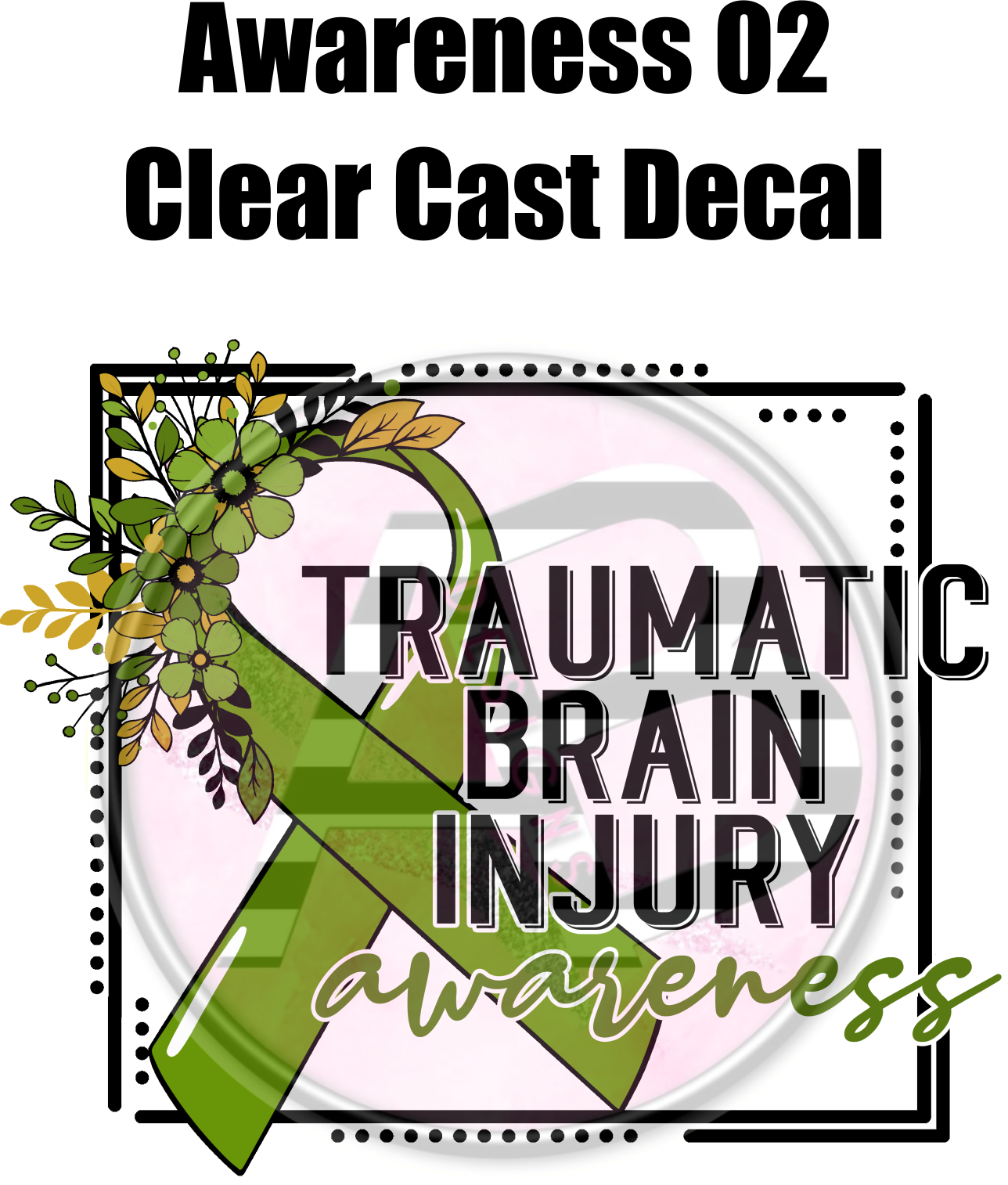 Awareness 2 - Clear Cast Decal - 82