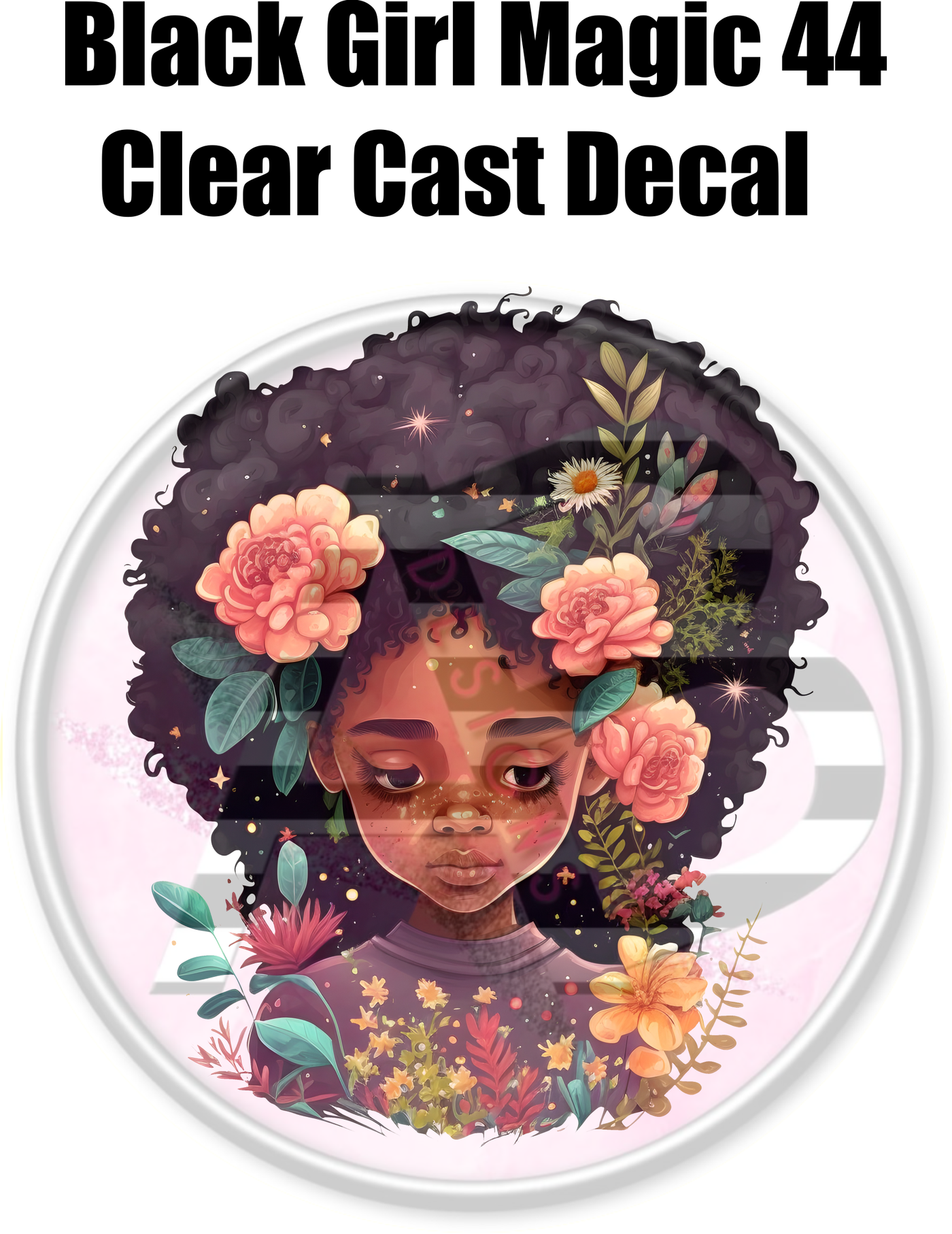 Black Girl Magic 44 - Clear Cast Decal