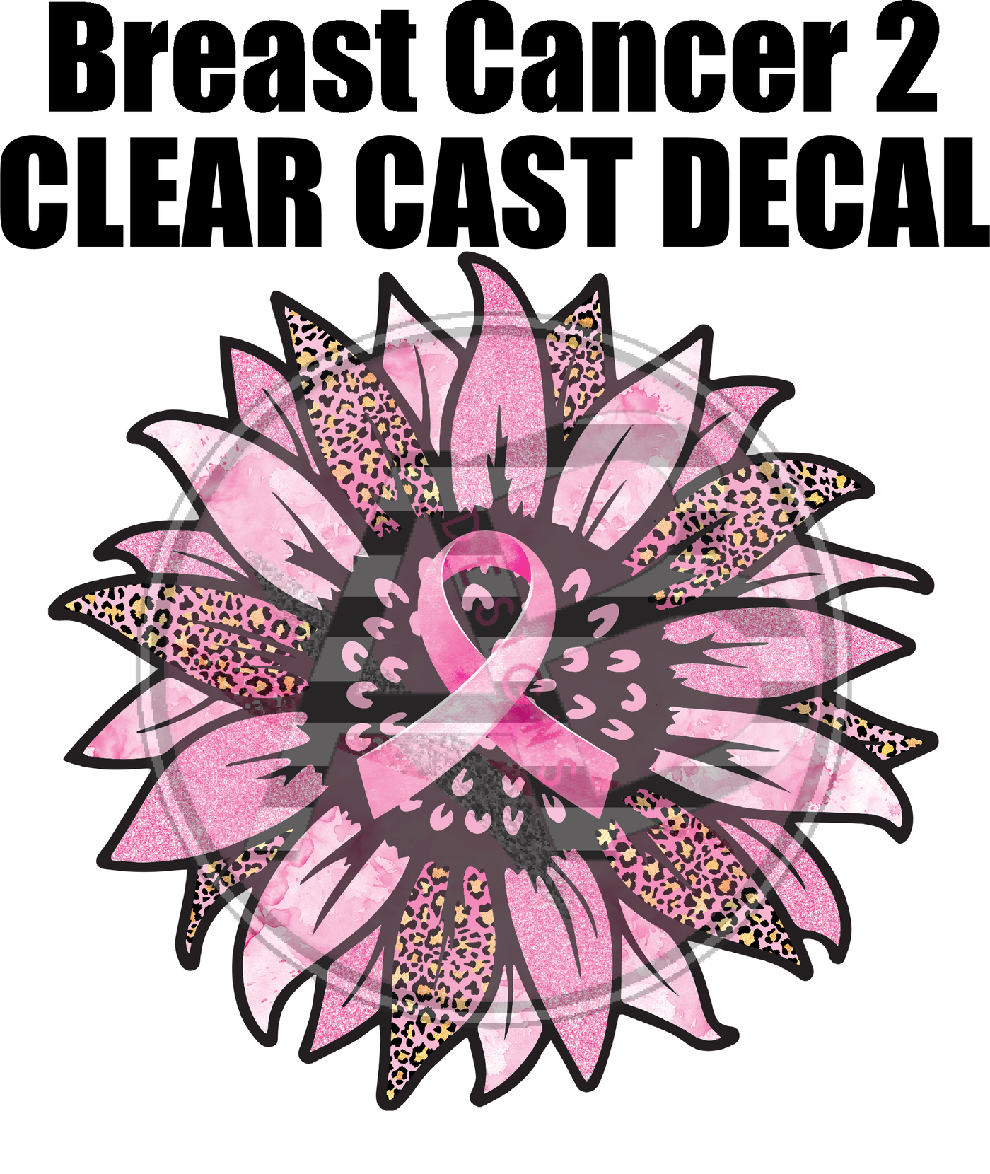 Breast Cancer 2 - Clear Cast Decal