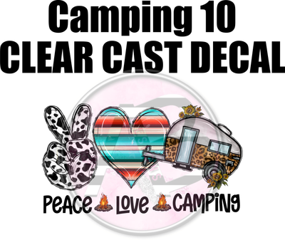 Camping 10 - Clear Cast Decal