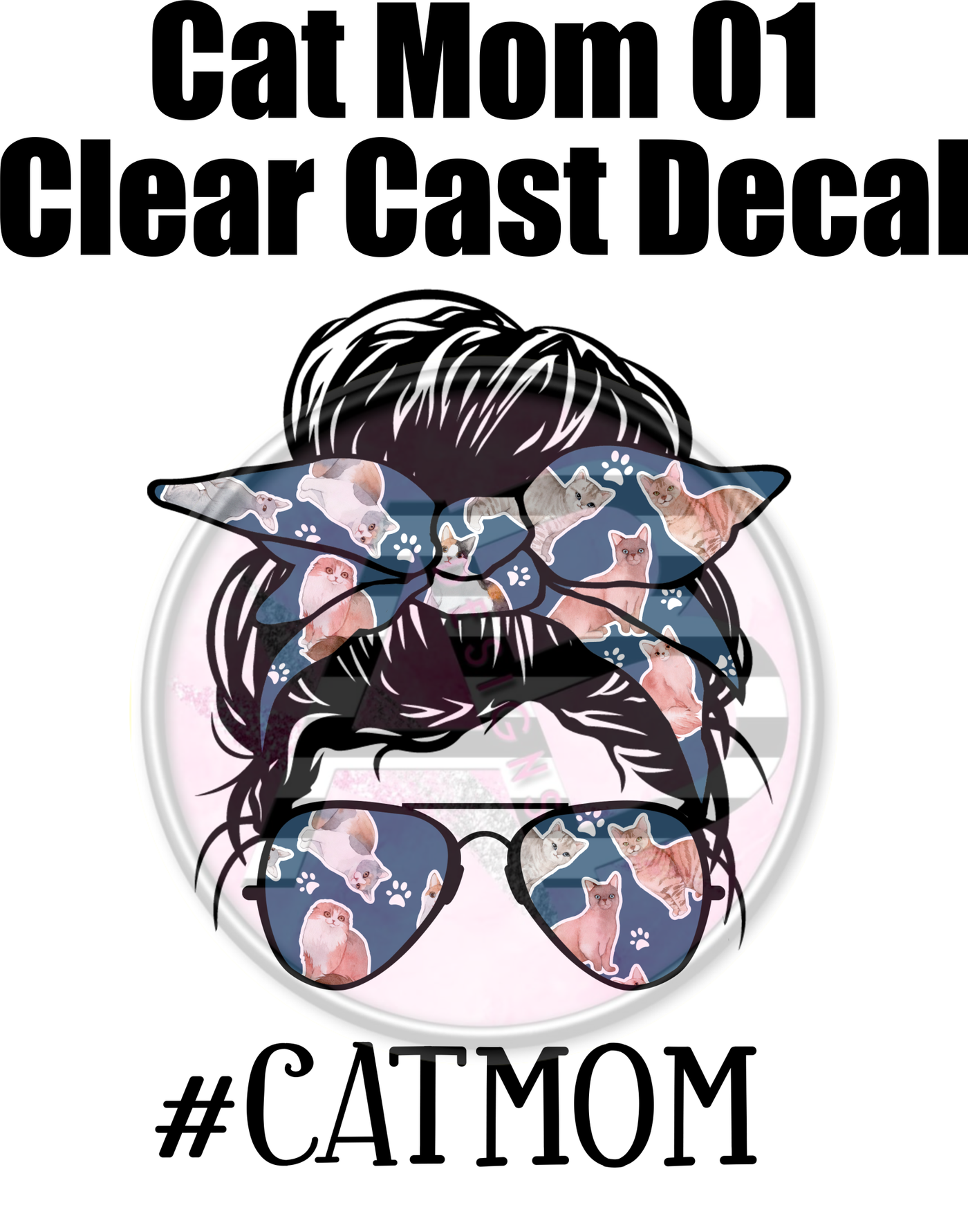 Cat Mom 01 - Clear Cast Decal