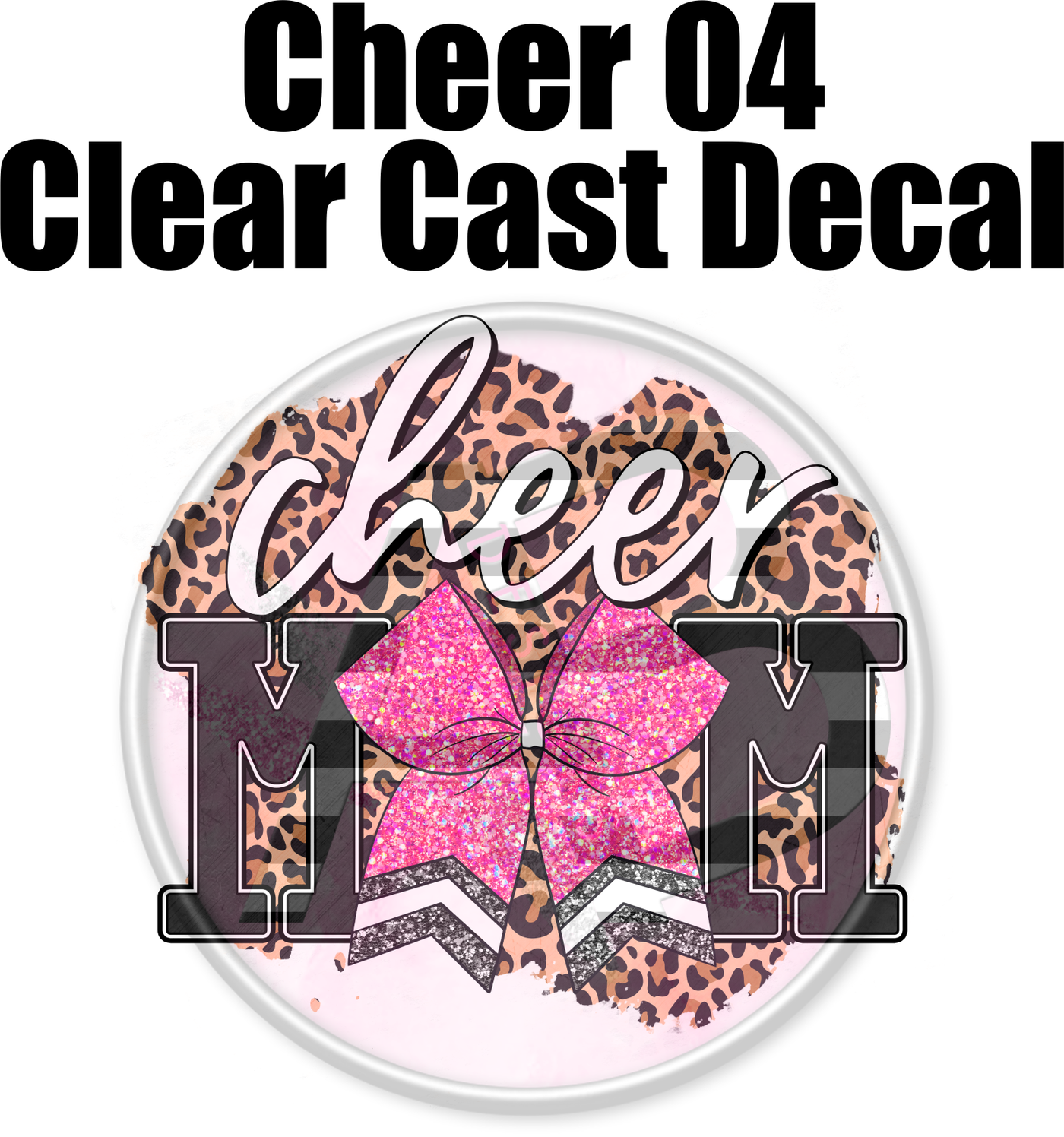 Cheer 04 - Clear Cast Decal