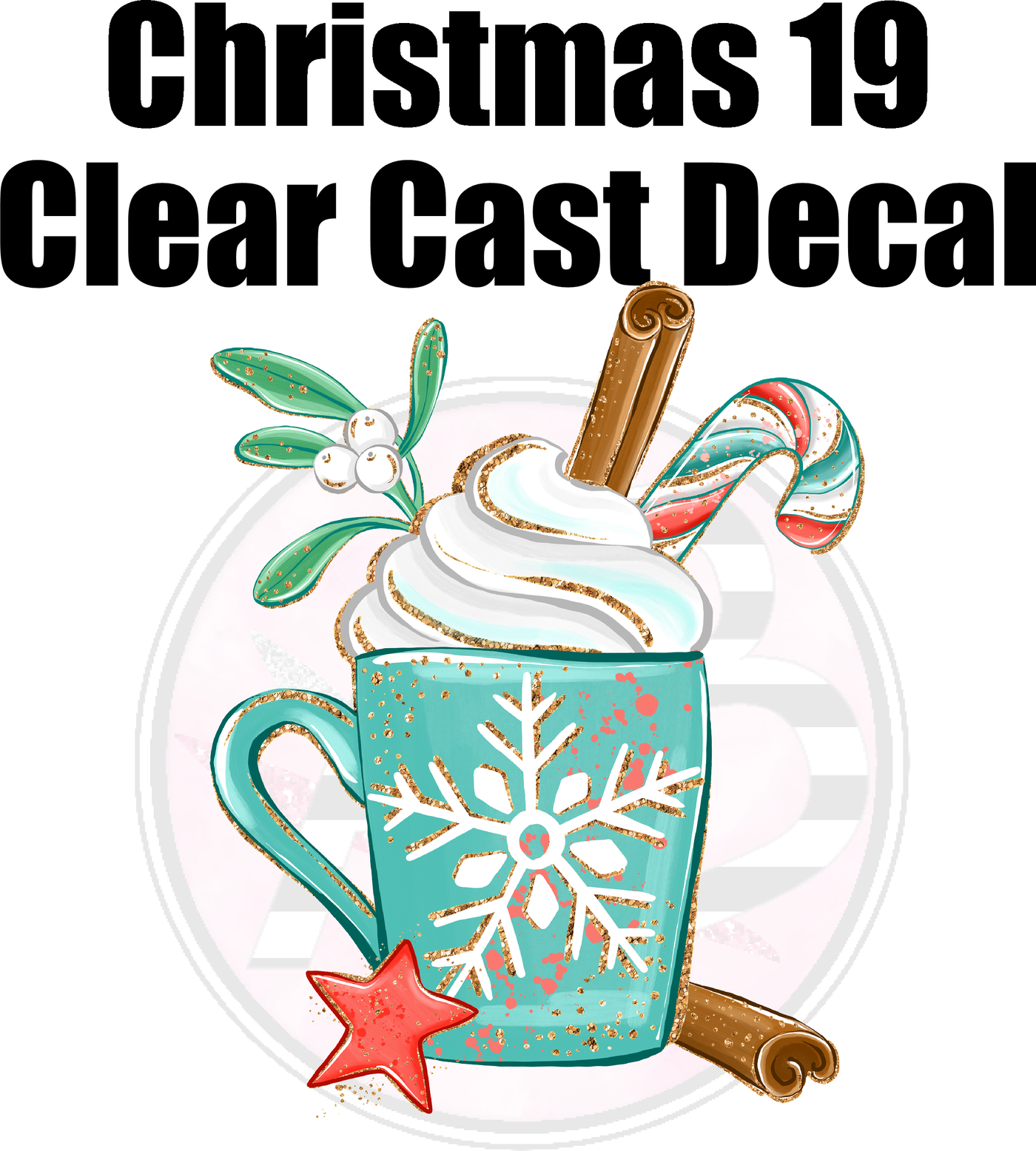 Christmas 19 - Clear Cast Decal