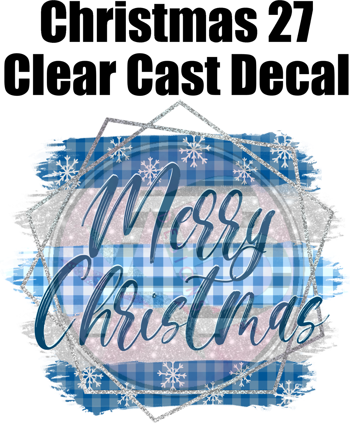 Christmas 27 - Clear Cast Decal