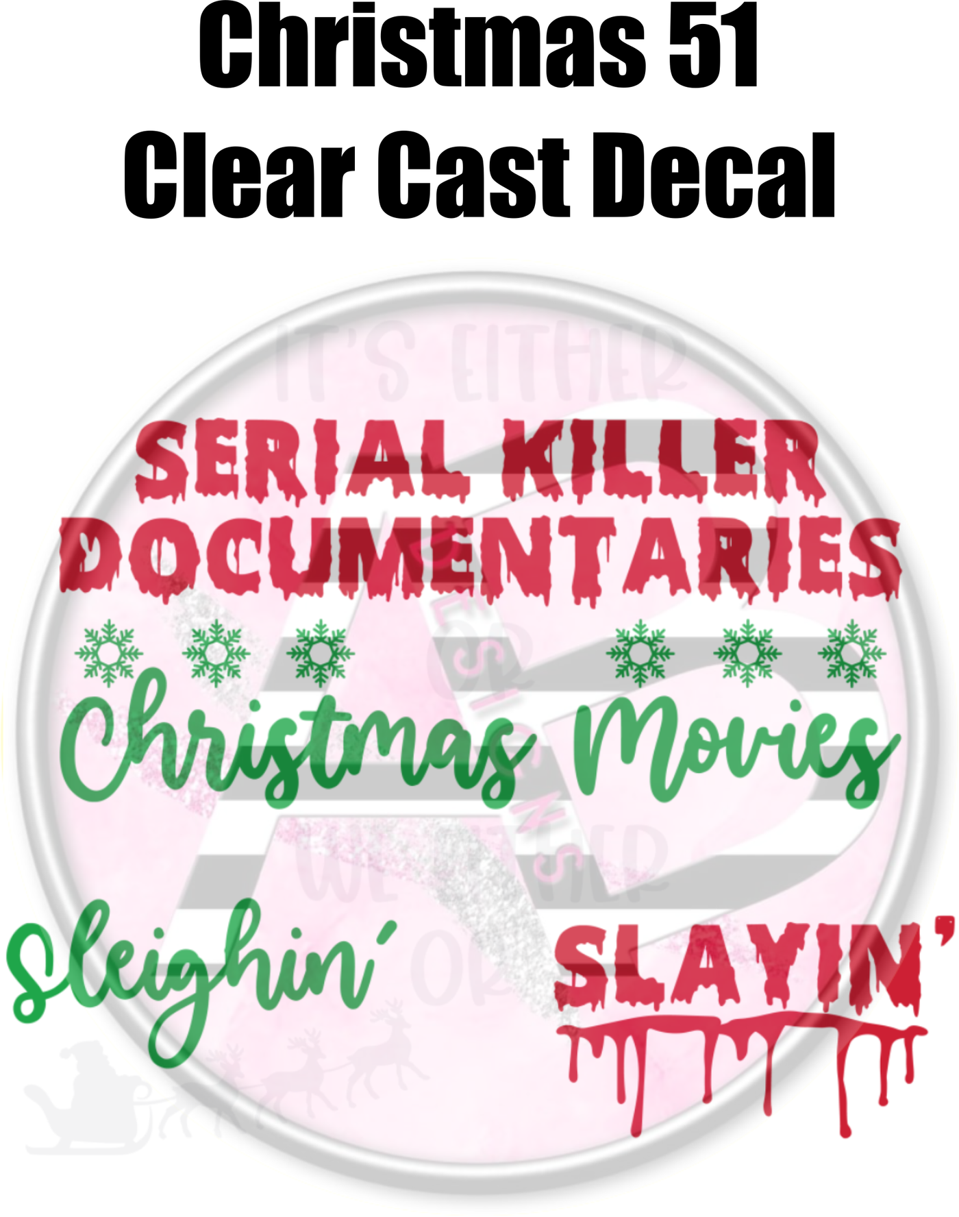 Christmas 51 - Clear Cast Decal