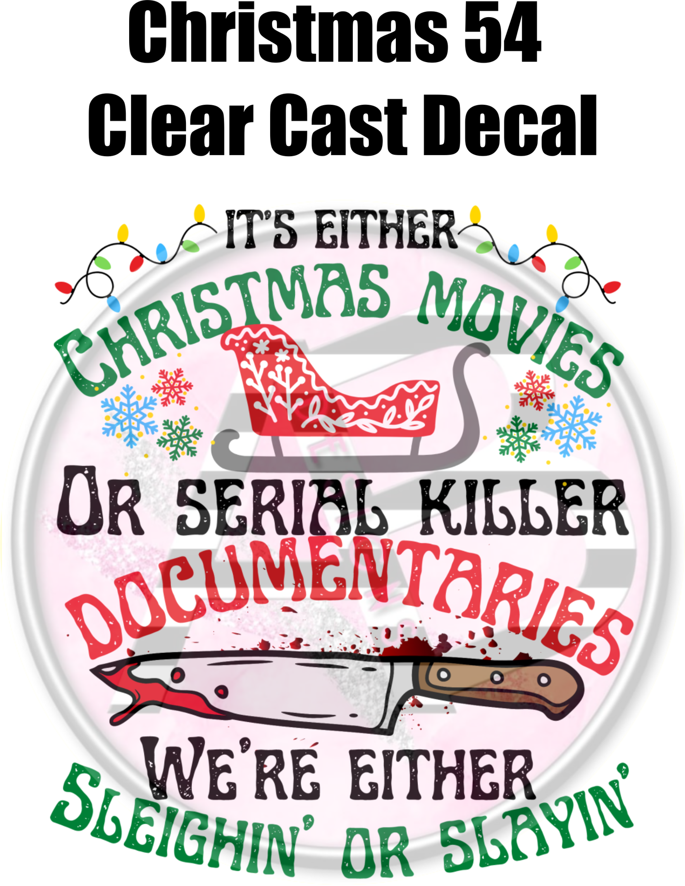 Christmas 54 - Clear Cast Decal