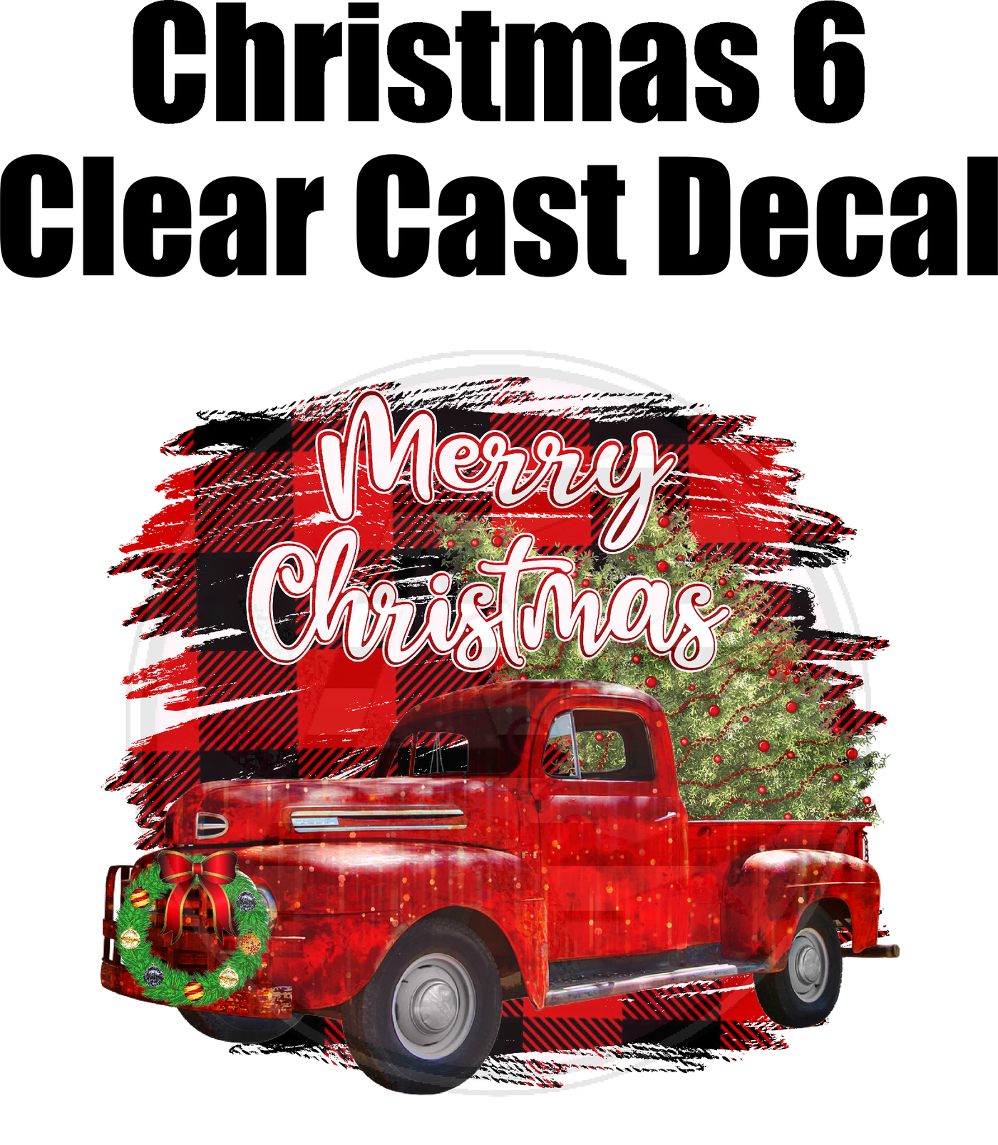 Christmas 6 - Clear Cast Decal