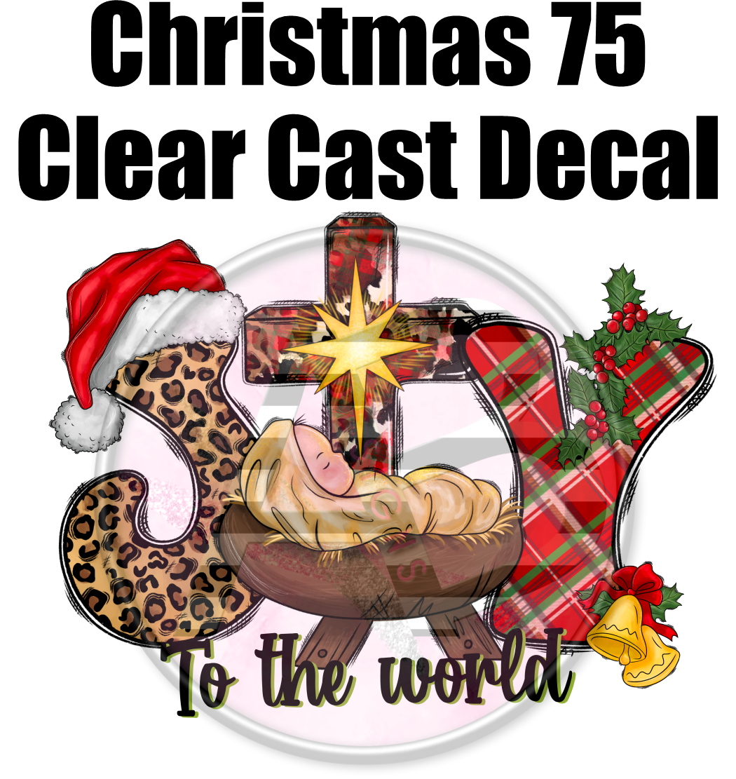 Christmas 75 - Clear Cast Decal