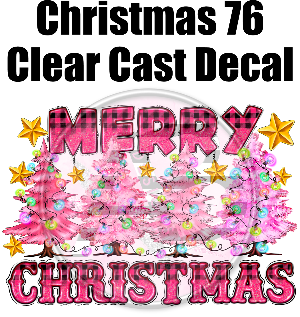 Christmas 76 - Clear Cast Decal
