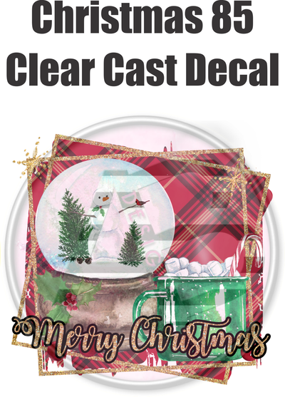Christmas 85 - Clear Cast Decal