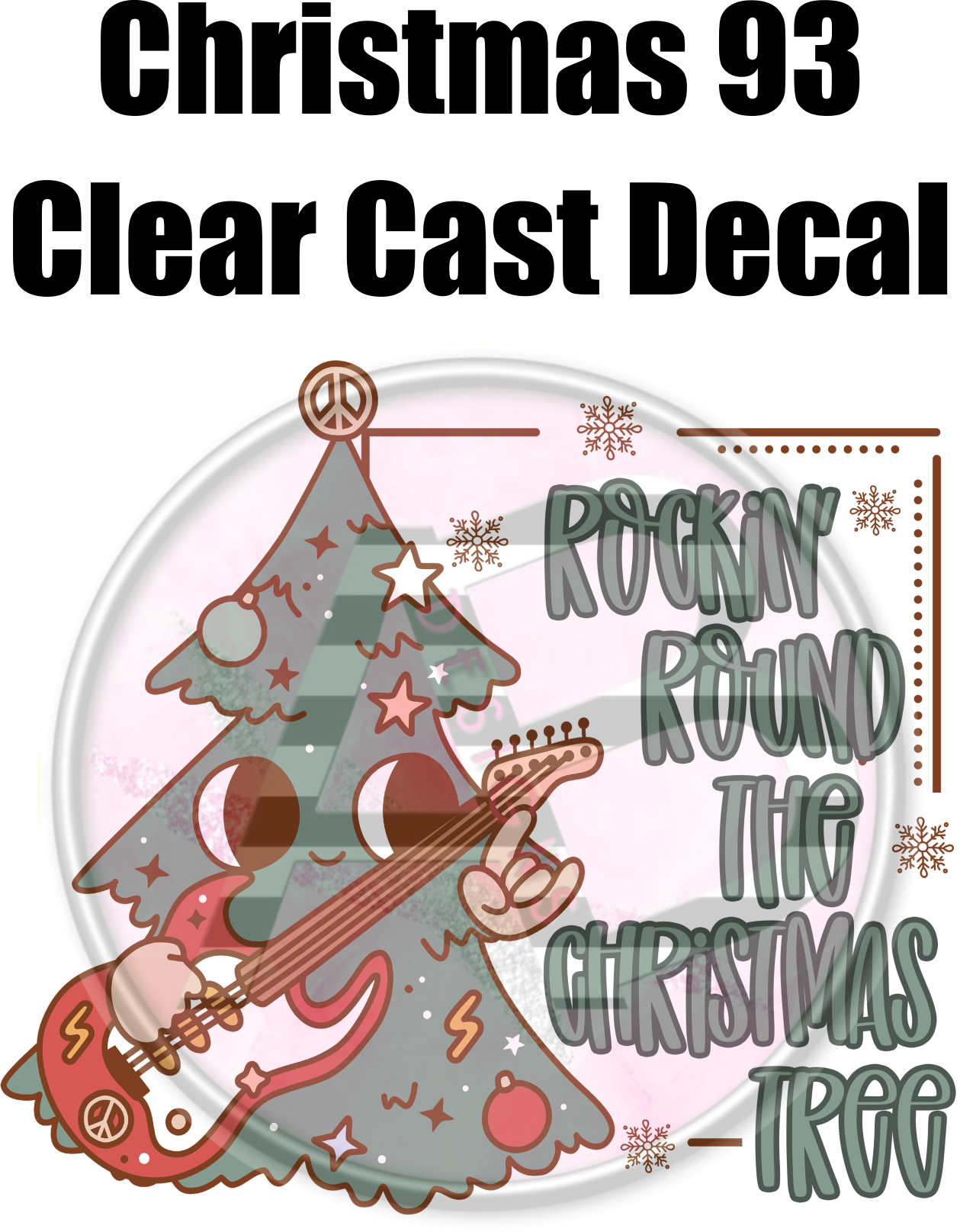 Christmas 93 - Clear Cast Decal