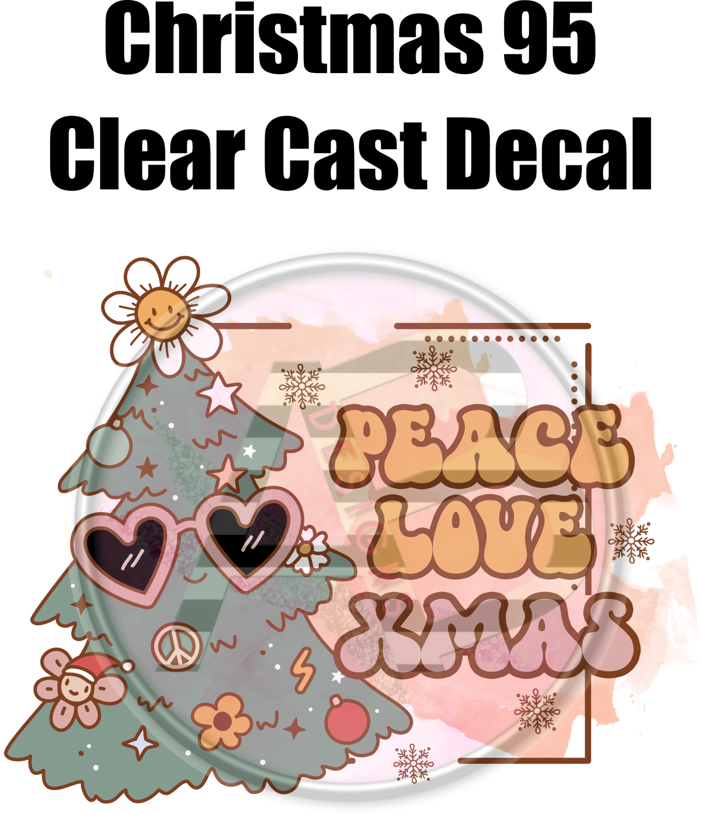 Christmas 95 - Clear Cast Decal