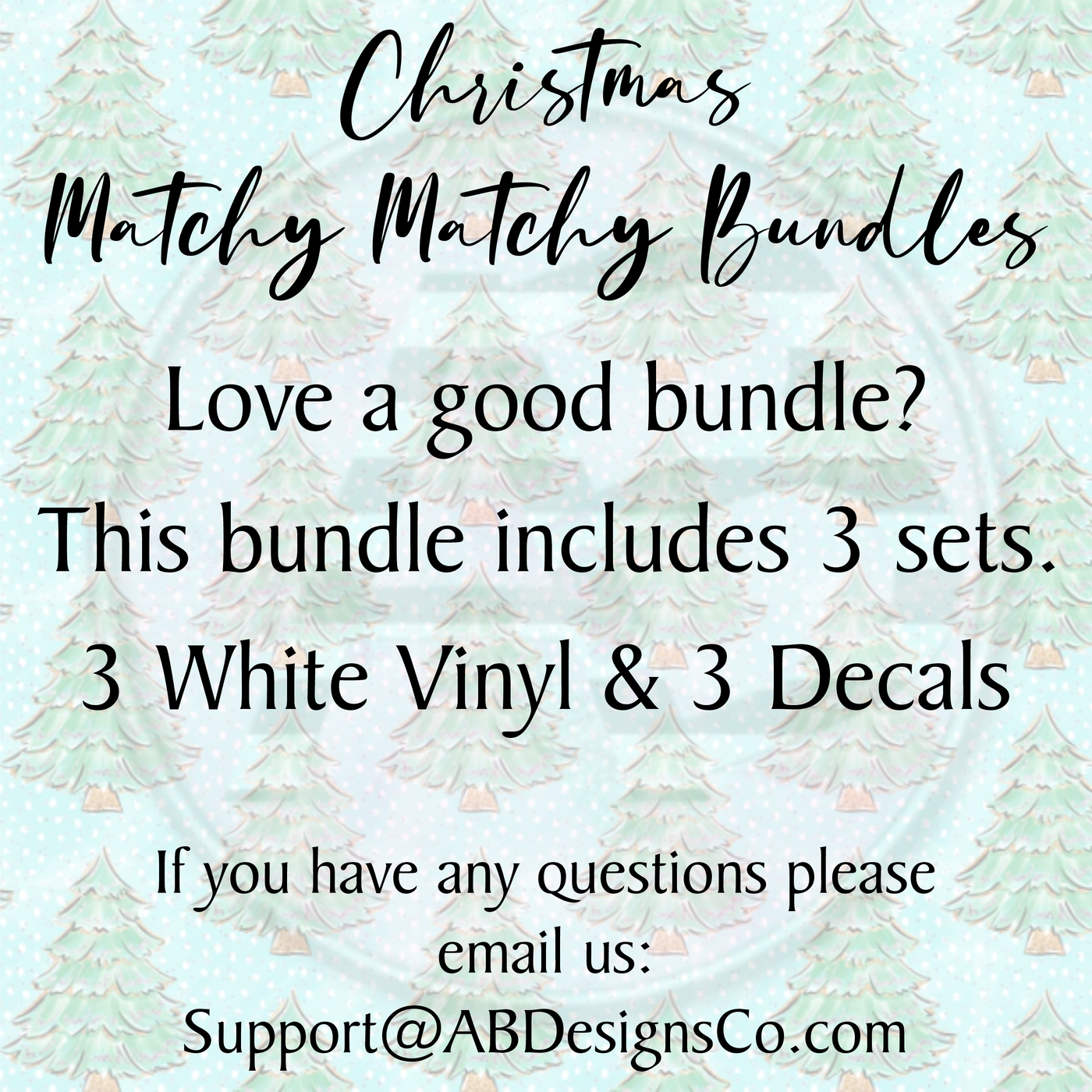 Christmas Matchy Matchy Bundles (Vinyl and Decals)
