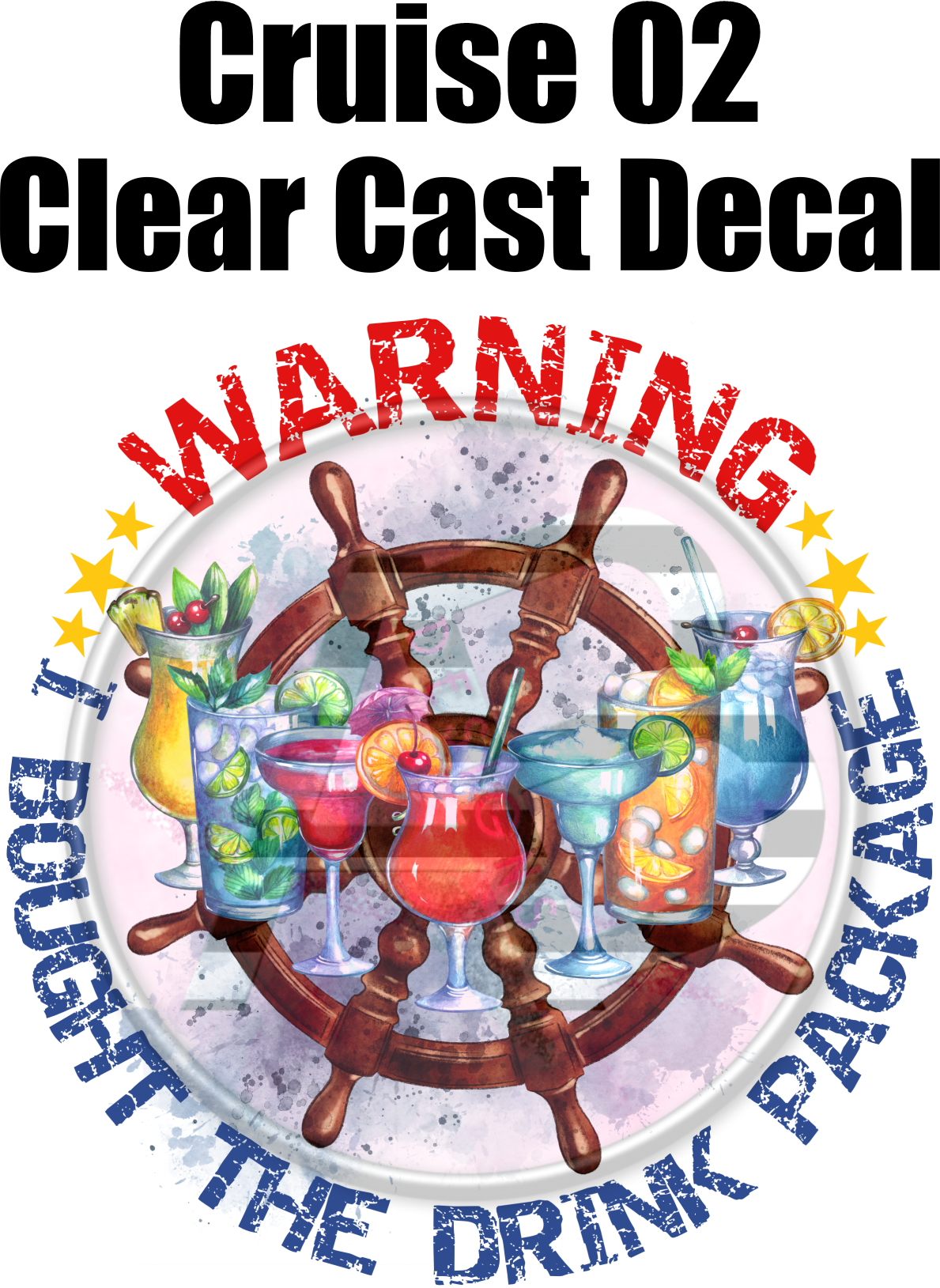 Cruise 02- Clear Cast Decal