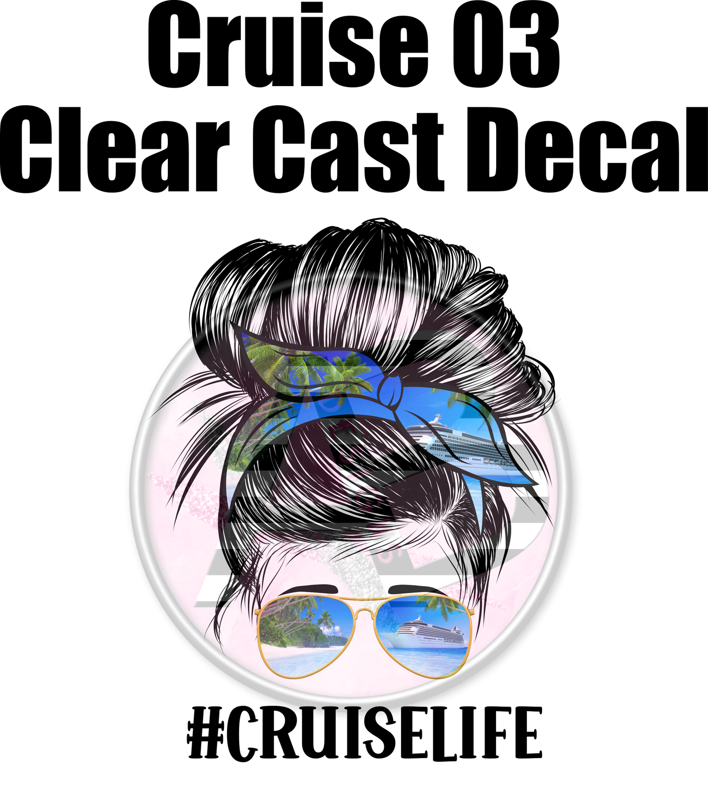 Cruise 03 - Clear Cast Decal