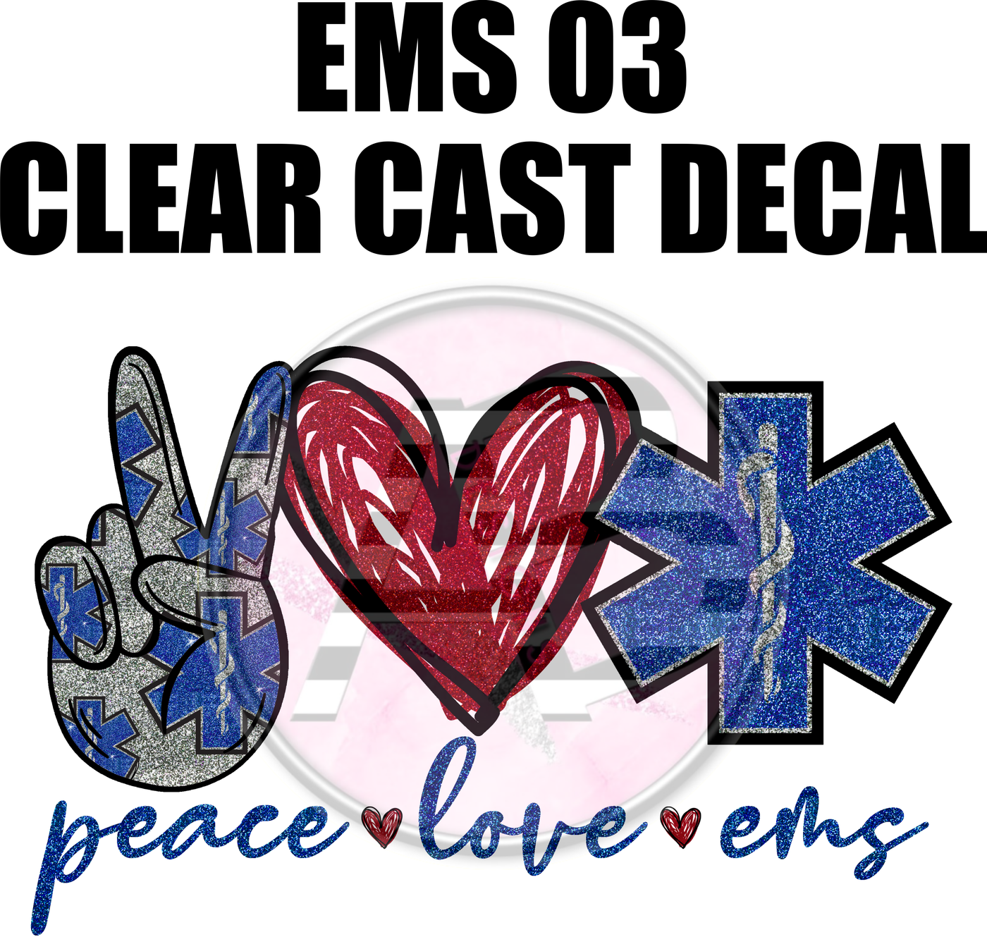 EMS 03 - Clear Cast Decal