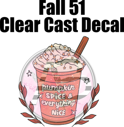 Fall 51 - Clear Cast Decal