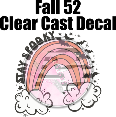 Fall 52 - Clear Cast Decal