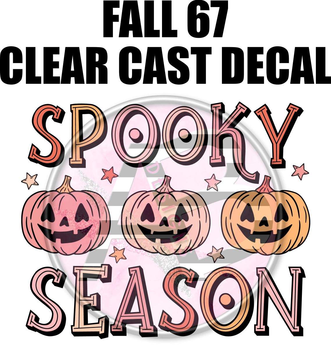 Fall 67 Fall 67 - Clear Cast Decal – AB Designs, Co.