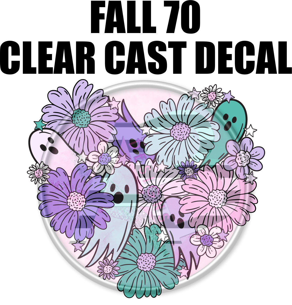 Fall 70 - Clear Cast Decal