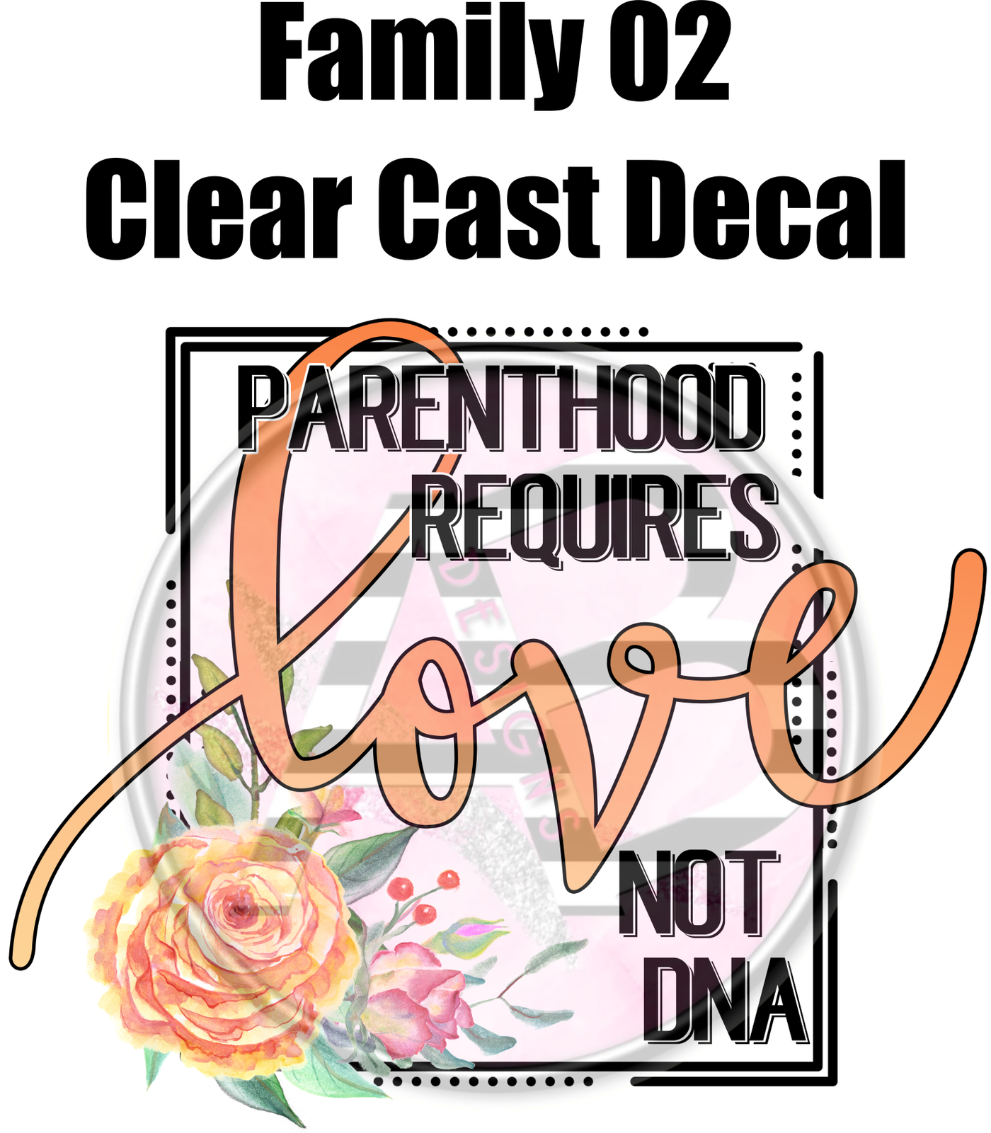 Family 02 - Clear Cast Decal - 76