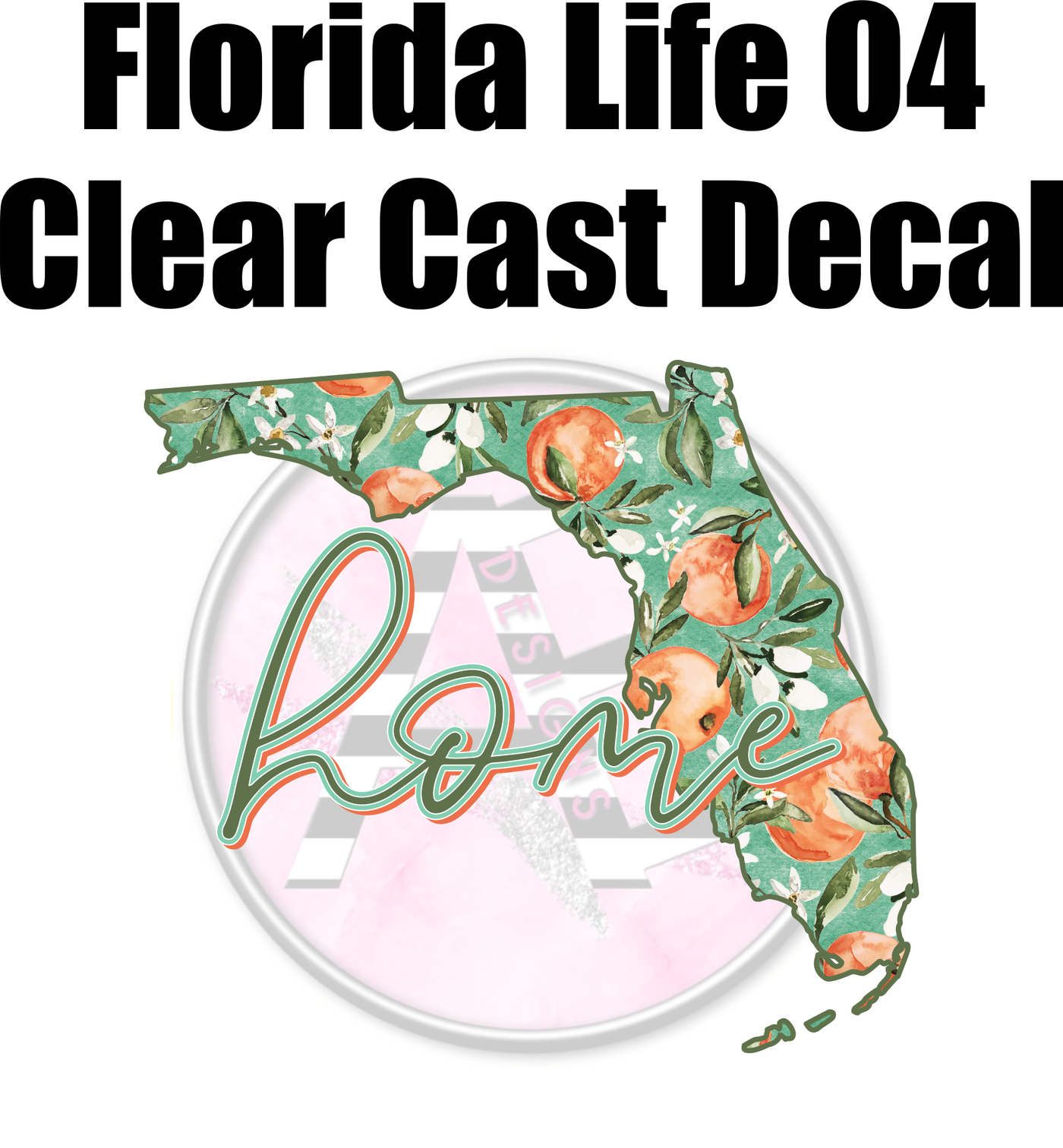 Florida Life 04 - Clear Cast Decal
