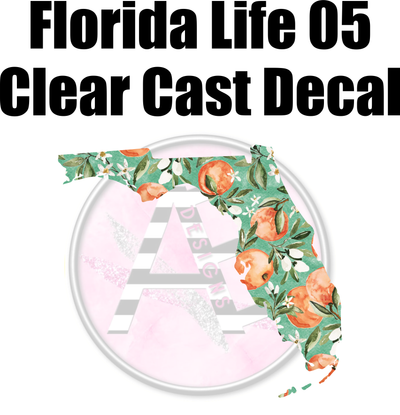 Florida Life 05 - Clear Cast Decal
