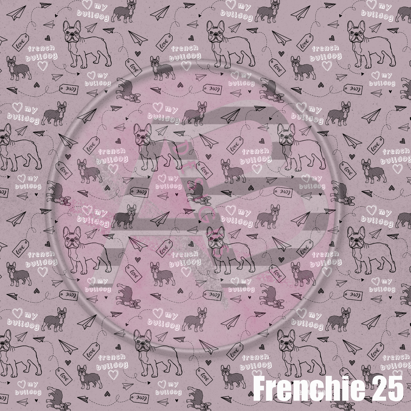 Adhesive Patterned Vinyl - Frenchie 25