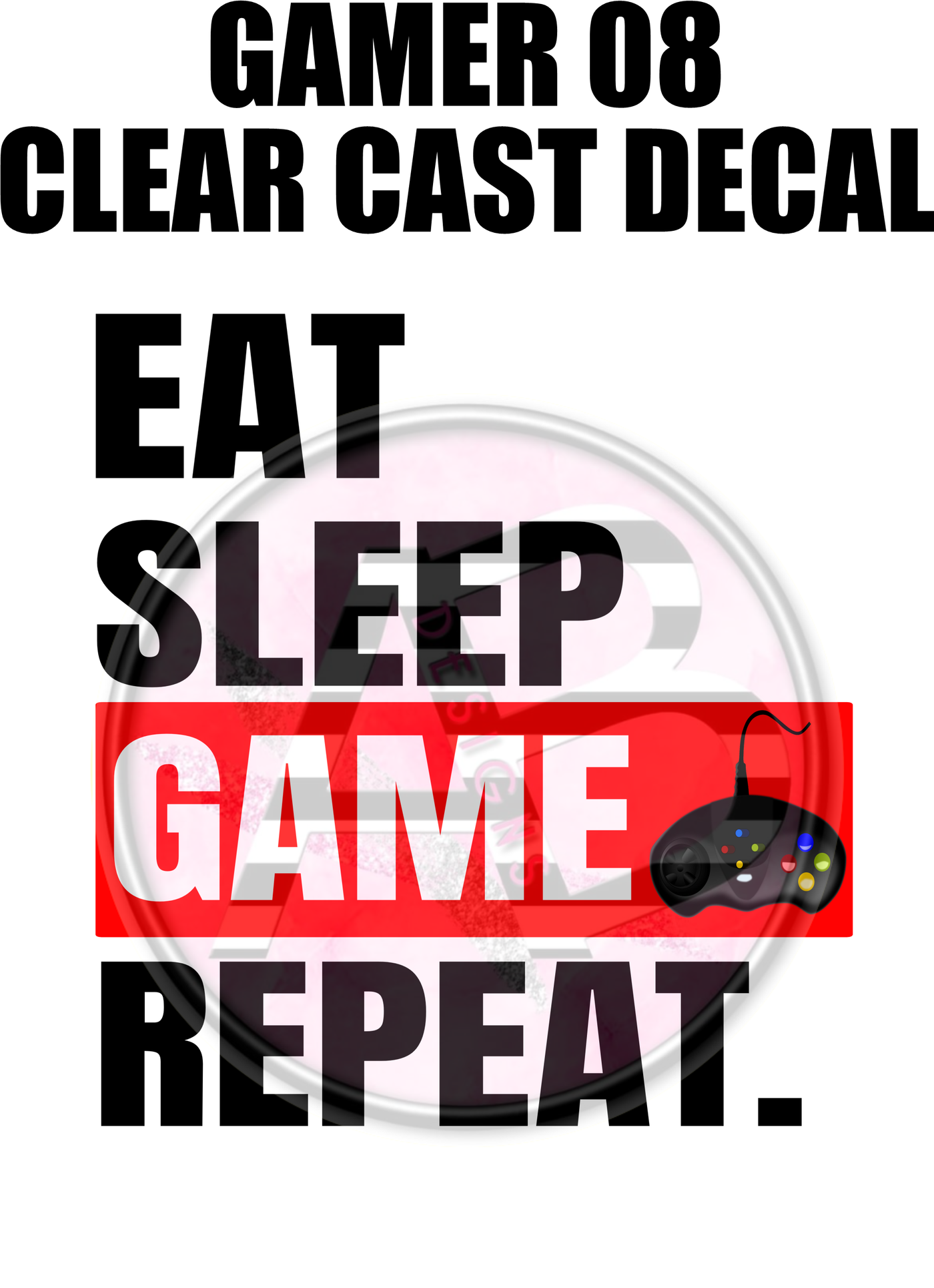 Gamer 08 - Clear Cast Decal
