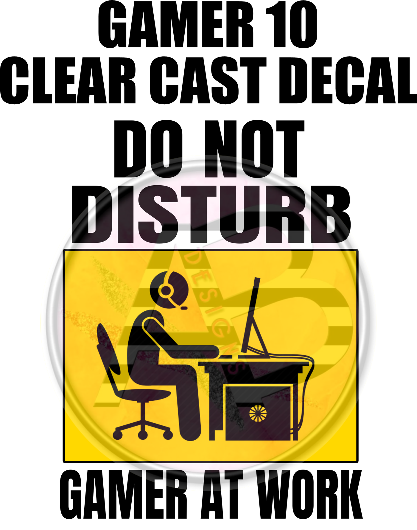 Gamer 10 - Clear Cast Decal