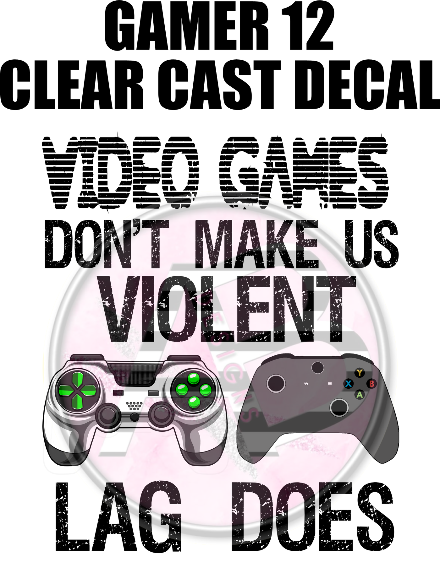Gamer 12 - Clear Cast Decal