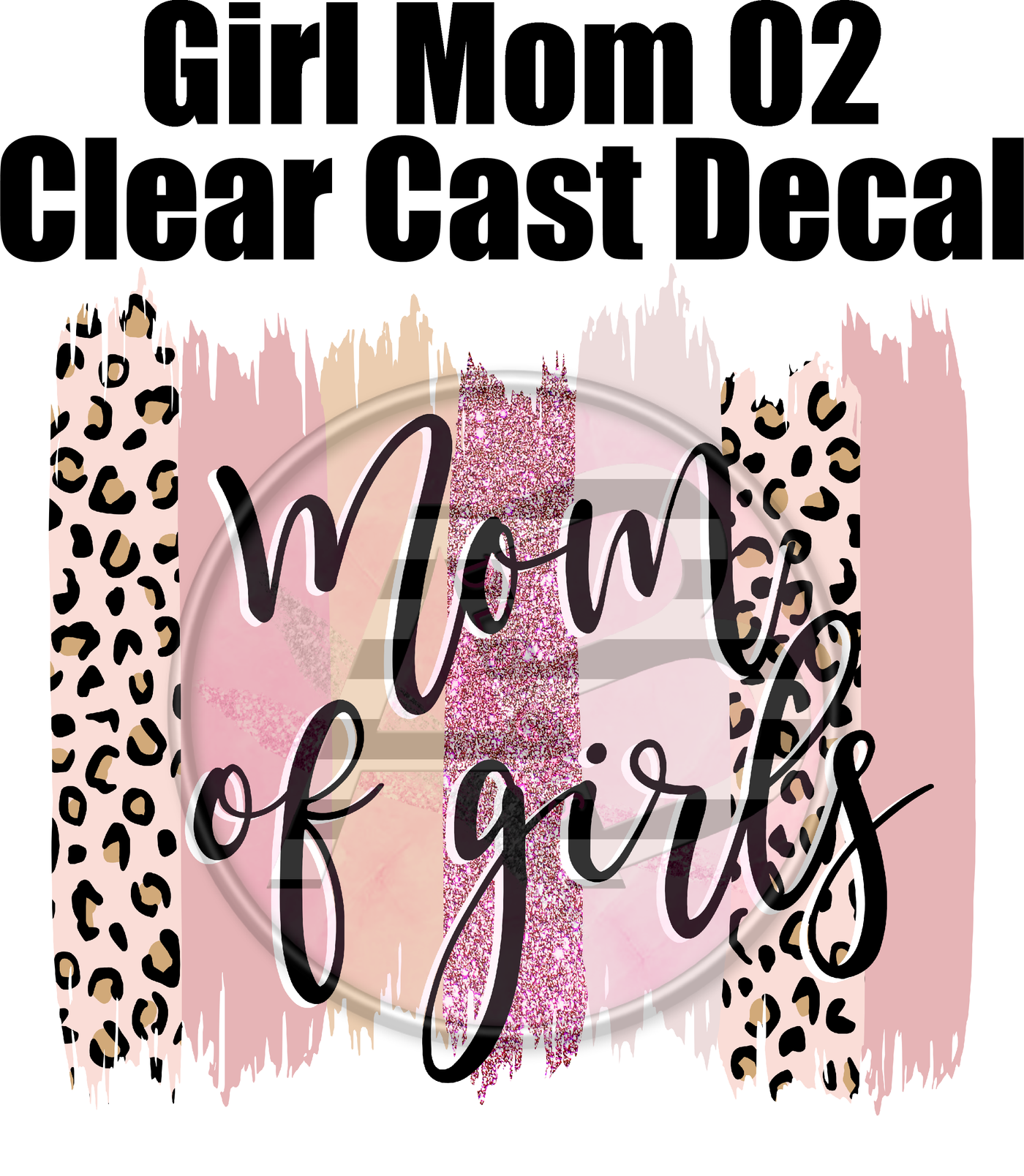 Girl Mom 02 - Clear Cast Decal