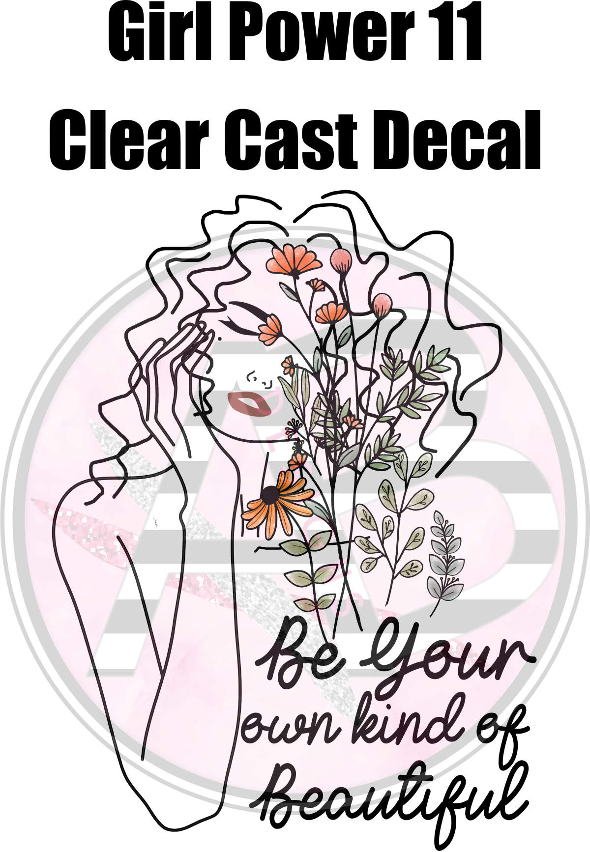 Girl Power 11 - Clear Cast Decal