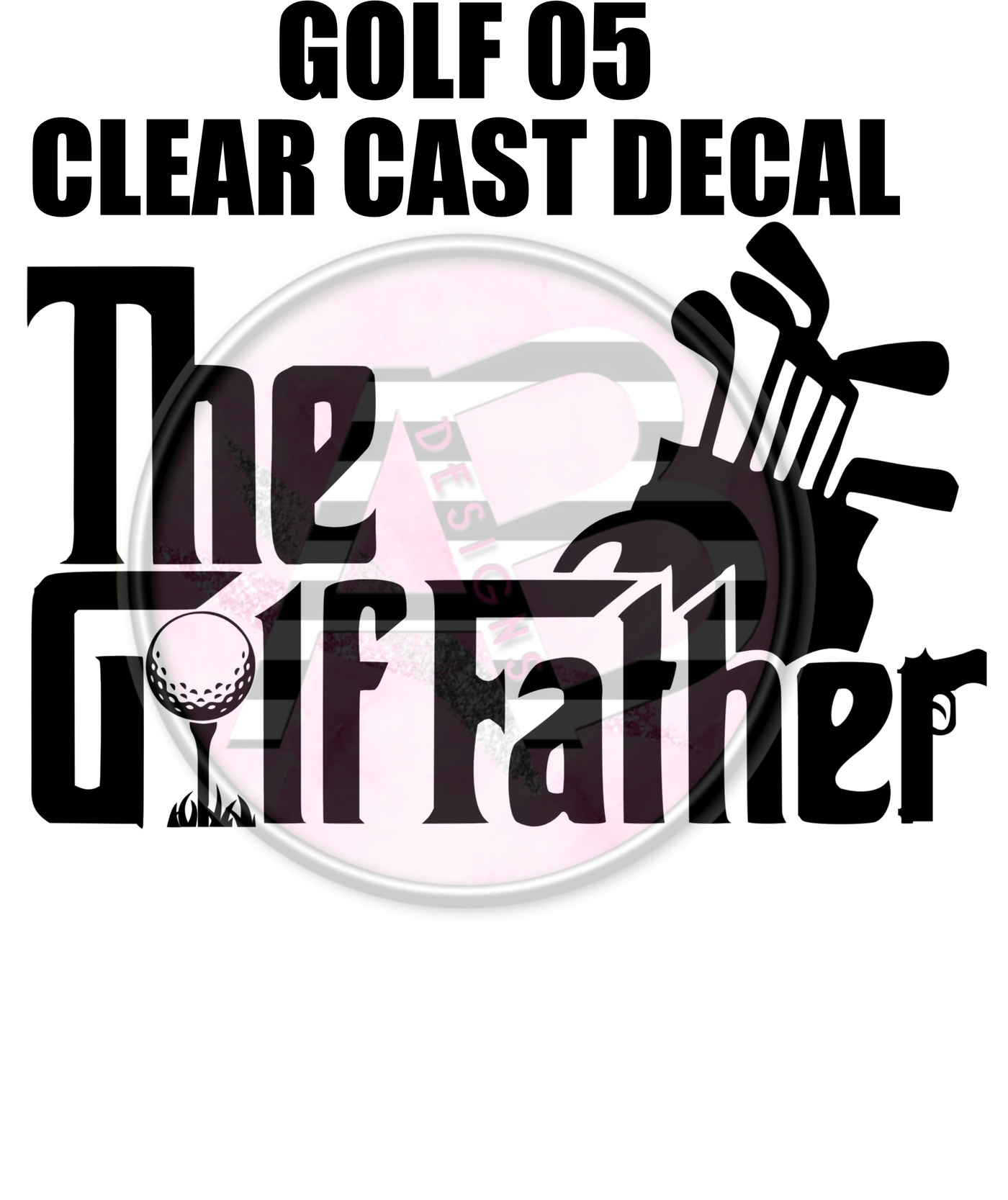 Golf 05 - Clear Cast Decal