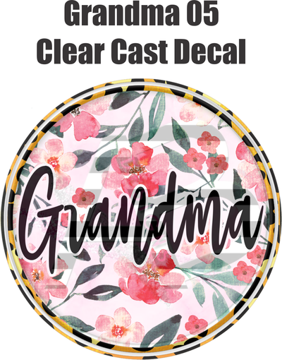 Grandma 05 - Clear Cast Decal