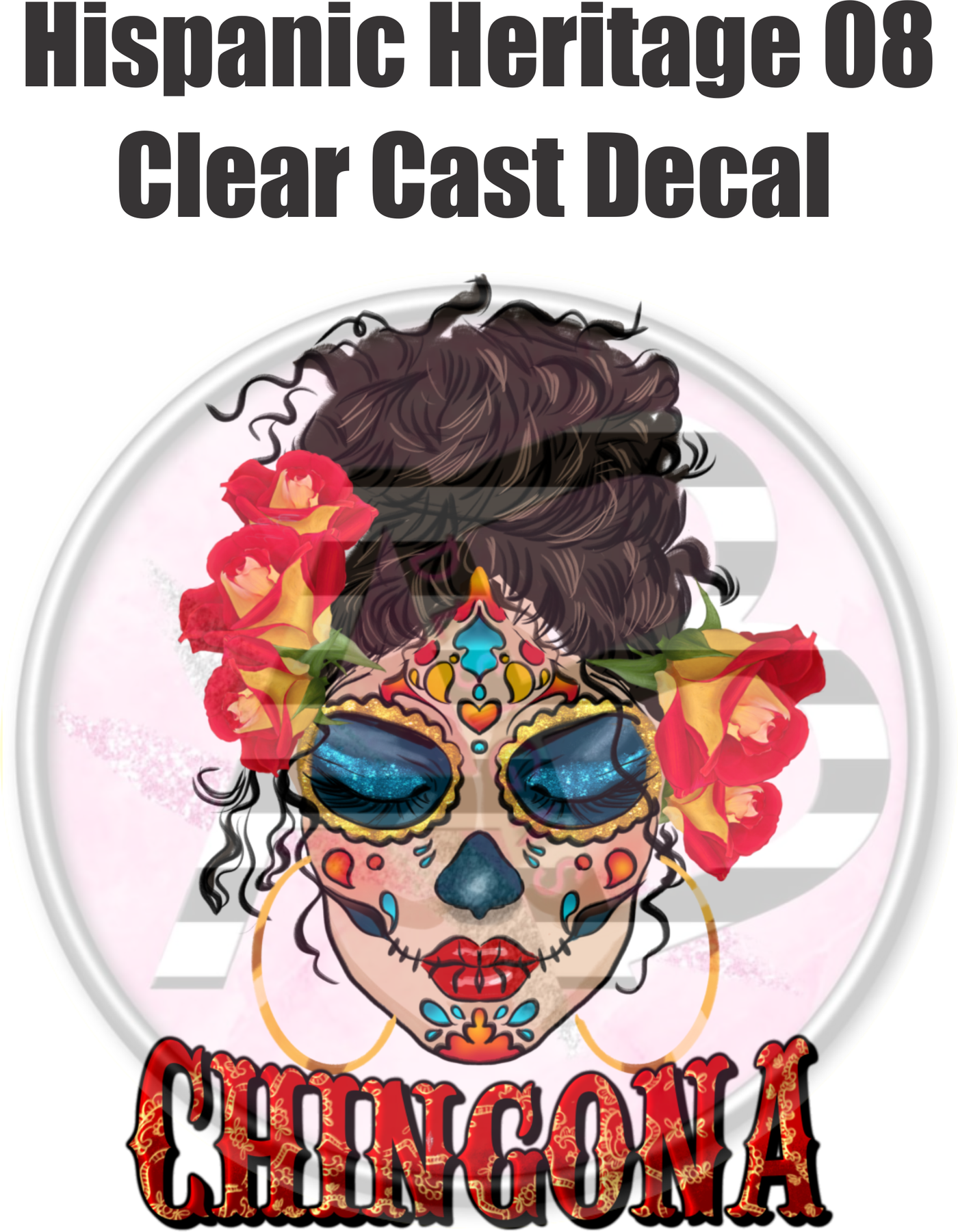 Hispanic Heritage 08 - Clear Cast Decal