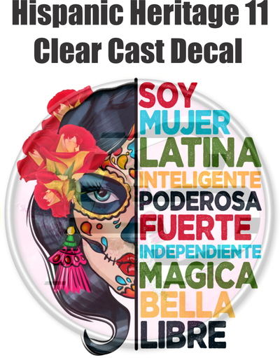 Hispanic Heritage 11 - Clear Cast Decal