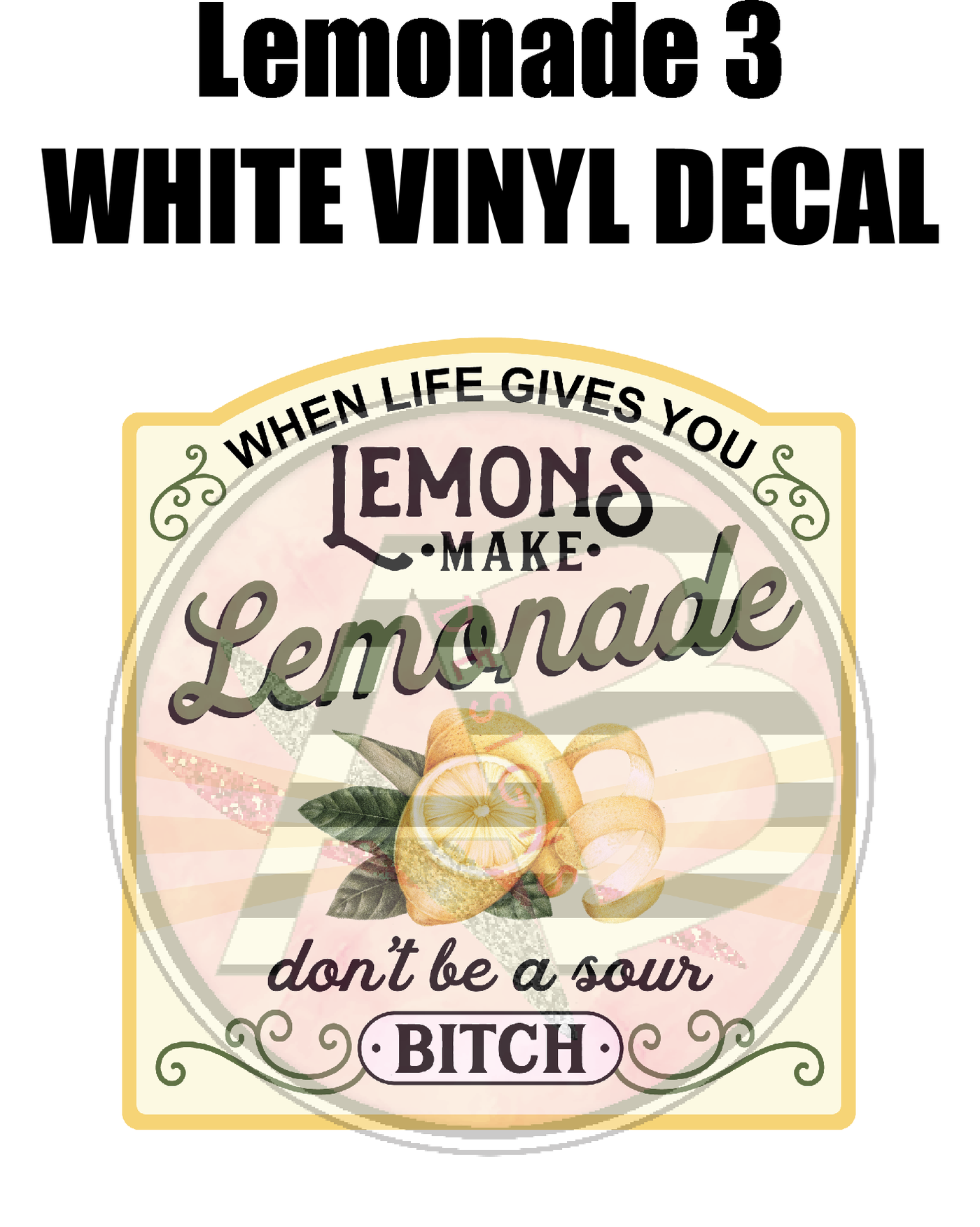 Lemonade 3 - White Vinyl Decal