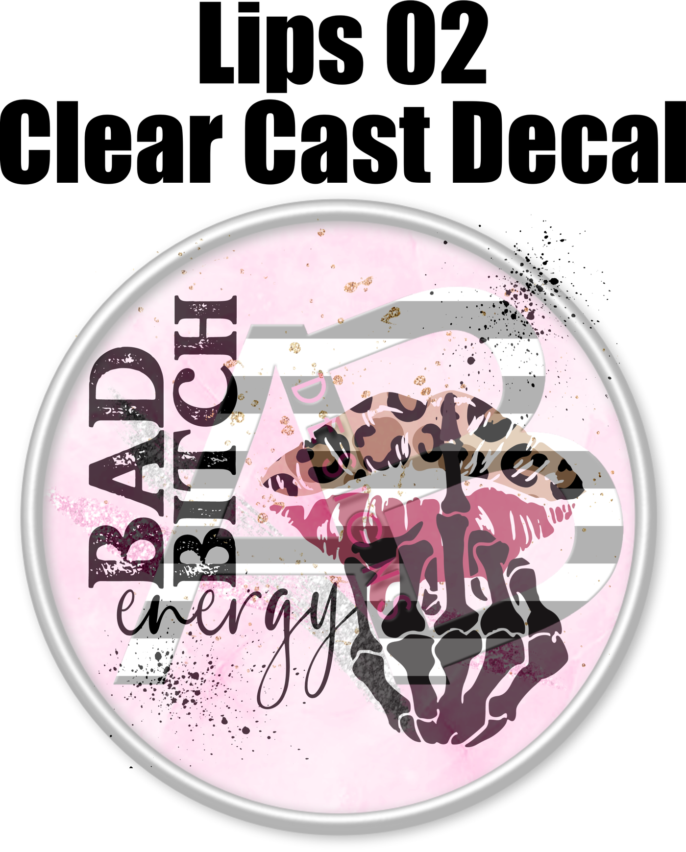 Lips 02 - Clear Cast Decal