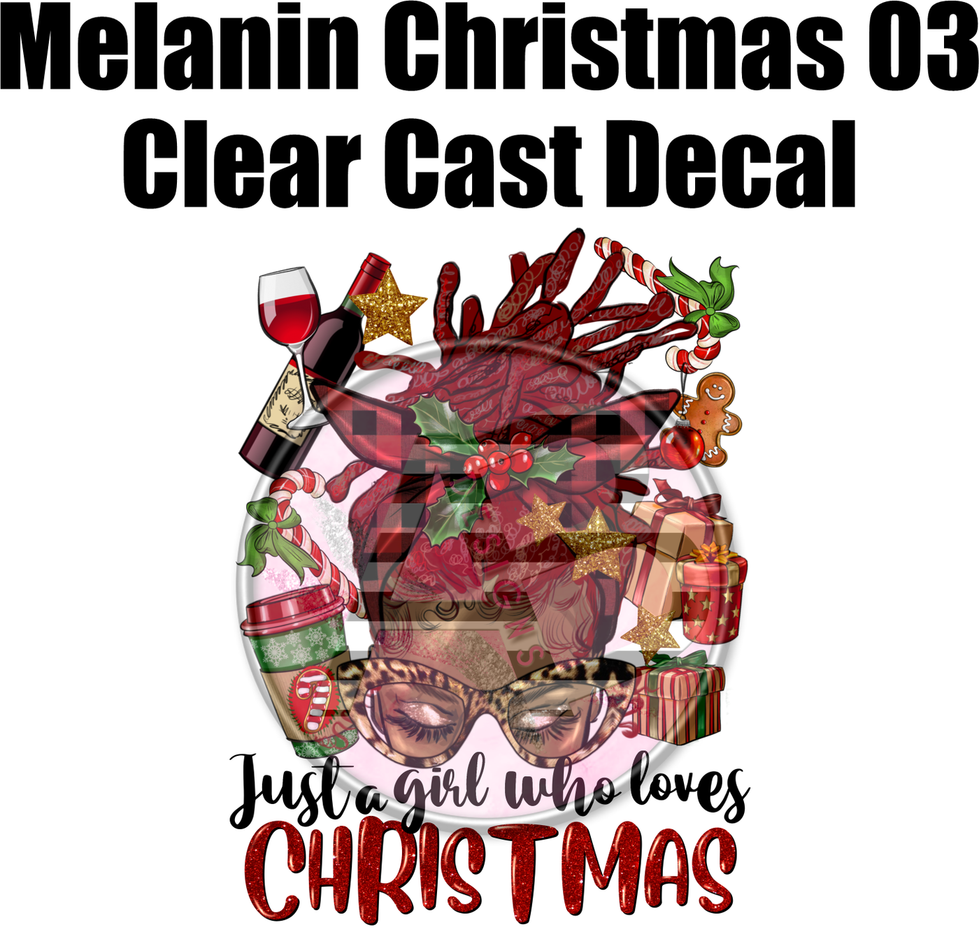 Melanin Christmas 03 - Clear Cast Decal