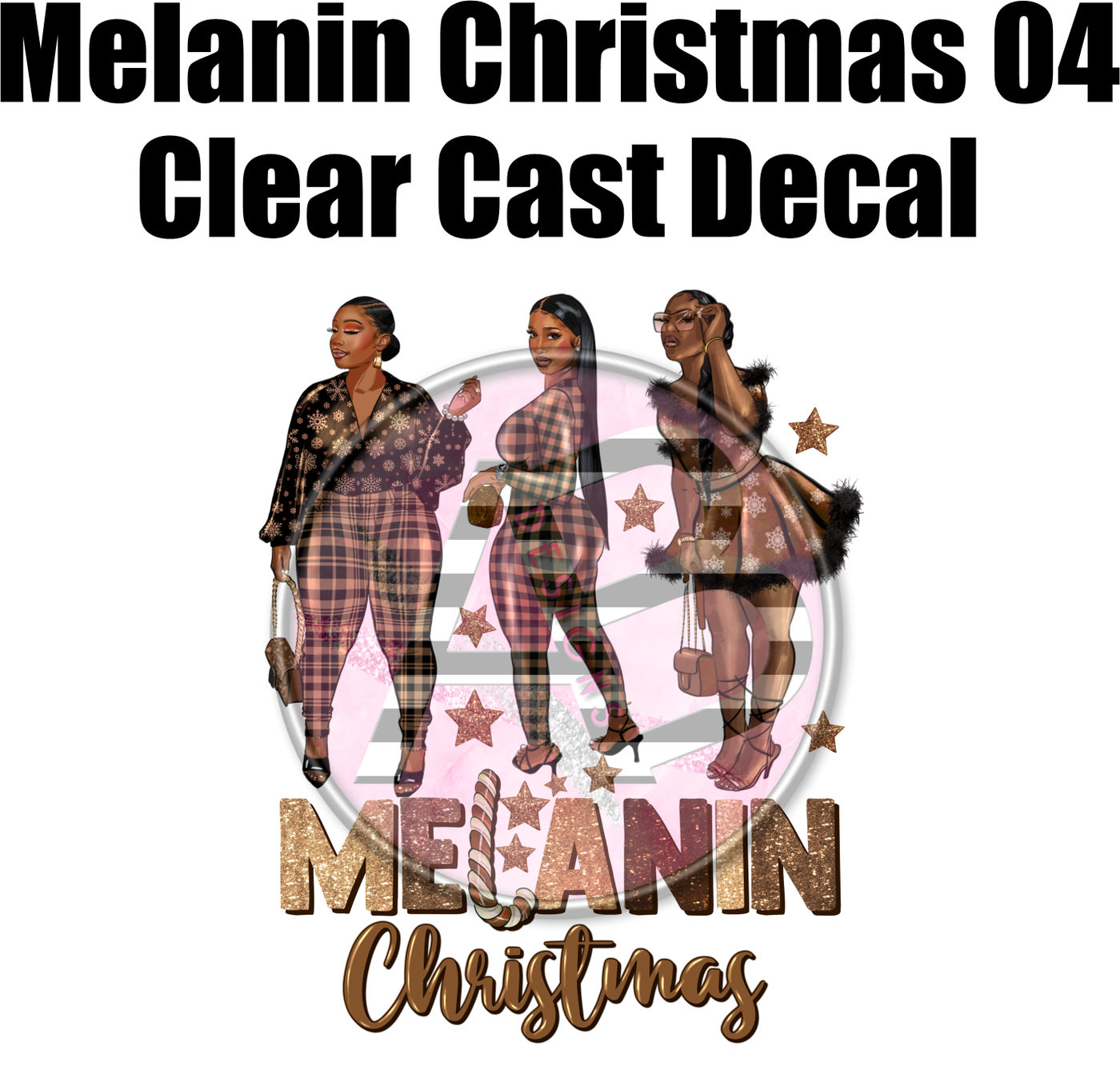 Melanin Christmas 04 - Clear Cast Decal