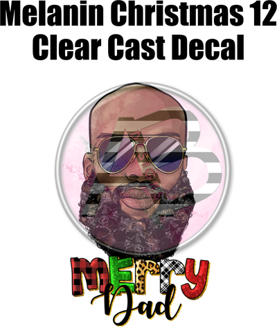 Melanin Christmas 12 - Clear Cast Decal