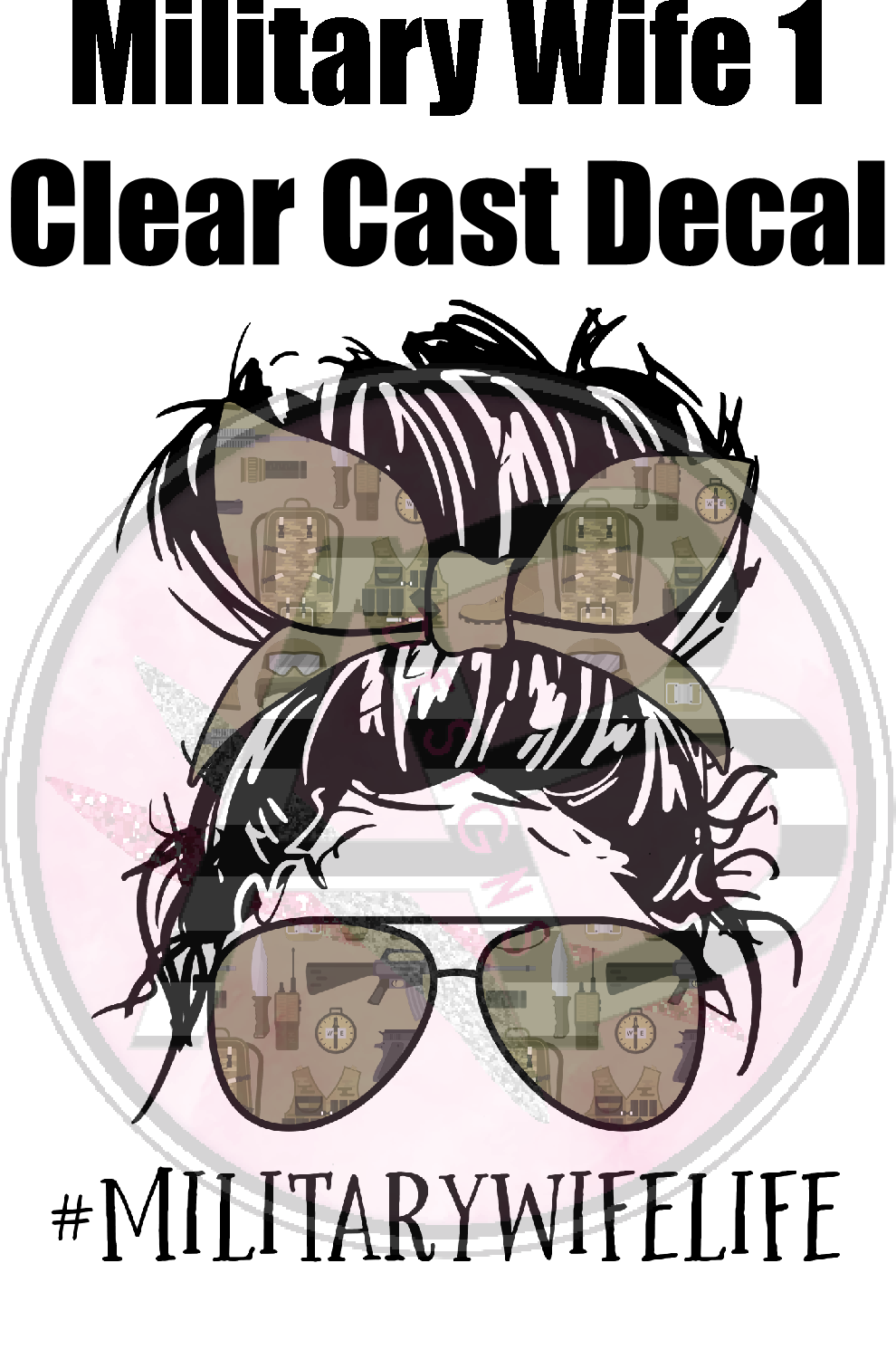 Military Wife 01 - Clear Cast Decal