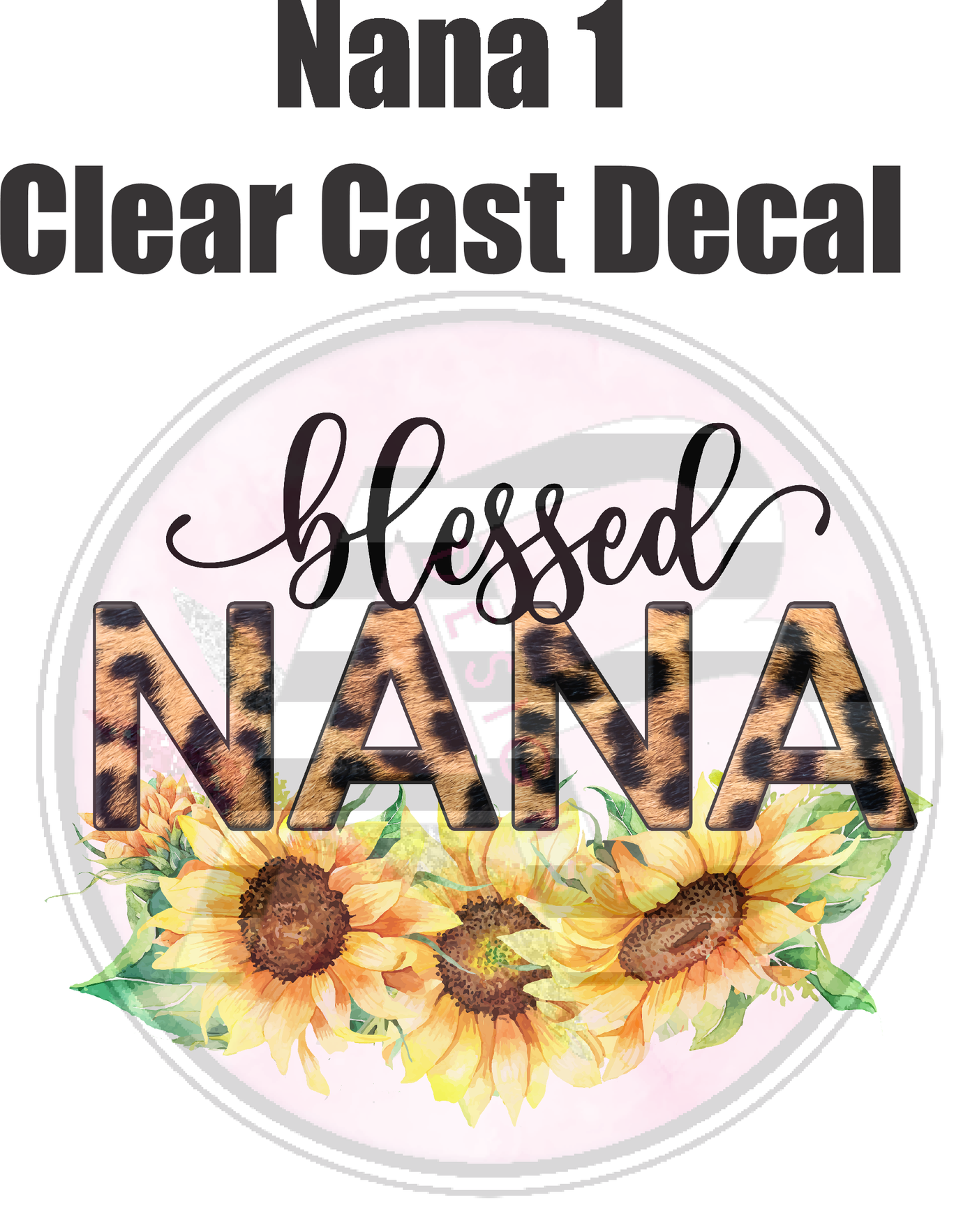 Nana 1 - Clear Cast Decal