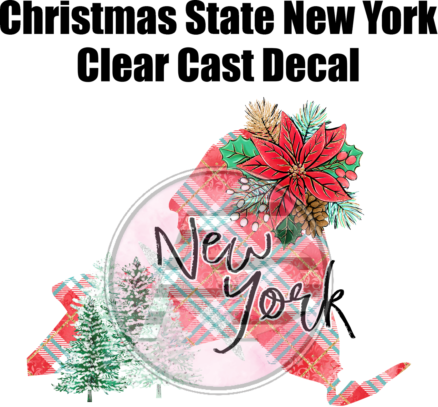 Christmas State New York - Clear Cast Decal