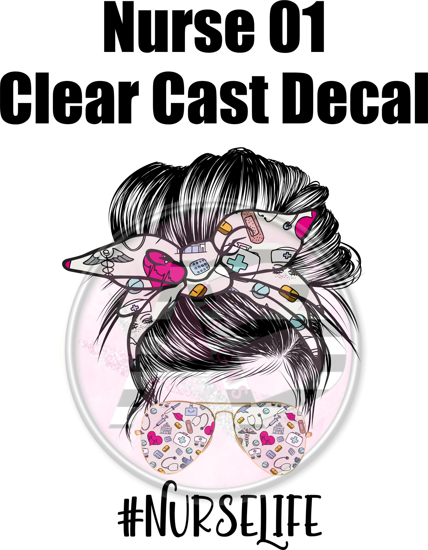 Nurse 1 - Clear Cast Decal