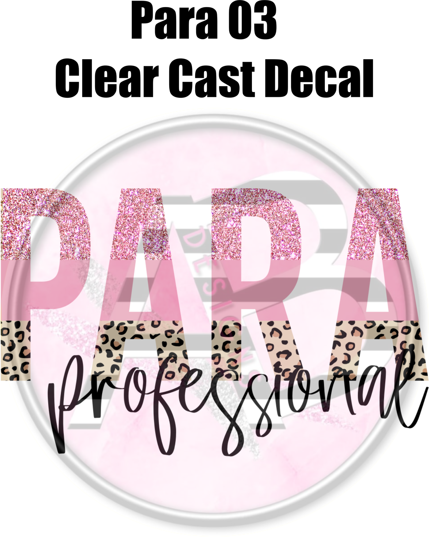 Para 03 - Clear Cast Decal