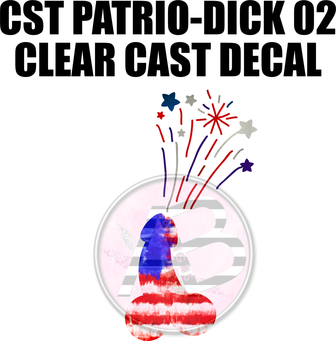 CST Patrio-DICK 02 - Clear Cast Decal
