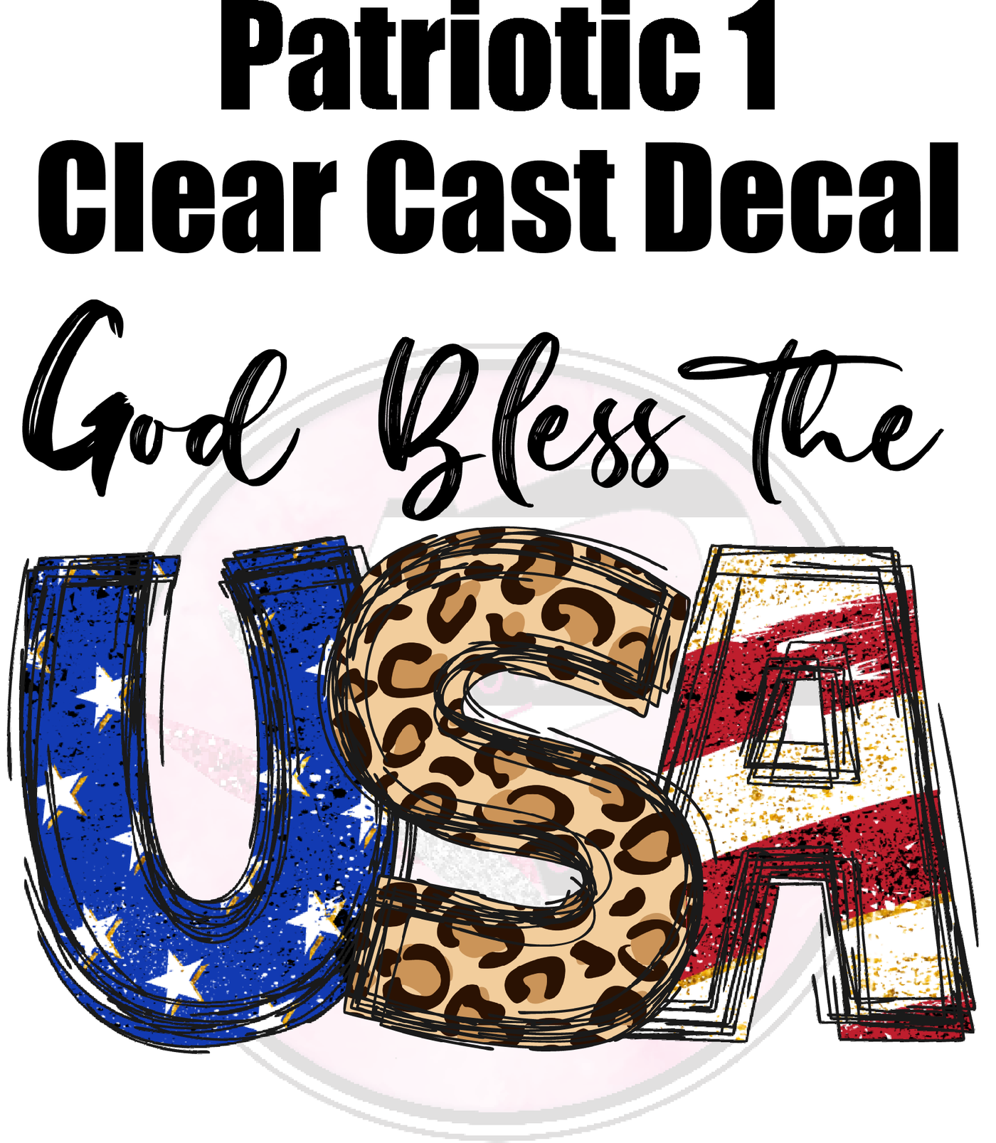Patriotic 01 - Clear Cast Decal
